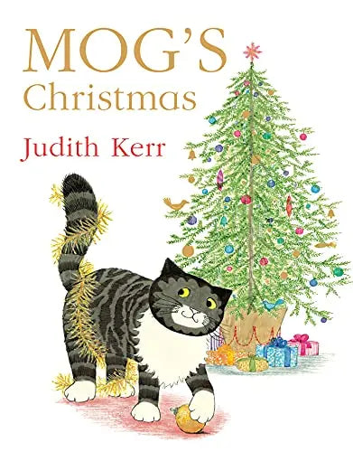 Mogs Christmas: The illustrated childrens picture book adventure of the nations favourite cat! The Happy Book Stack