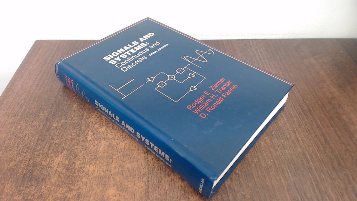 Signals and Systems: Continuous and Discrete - 7976