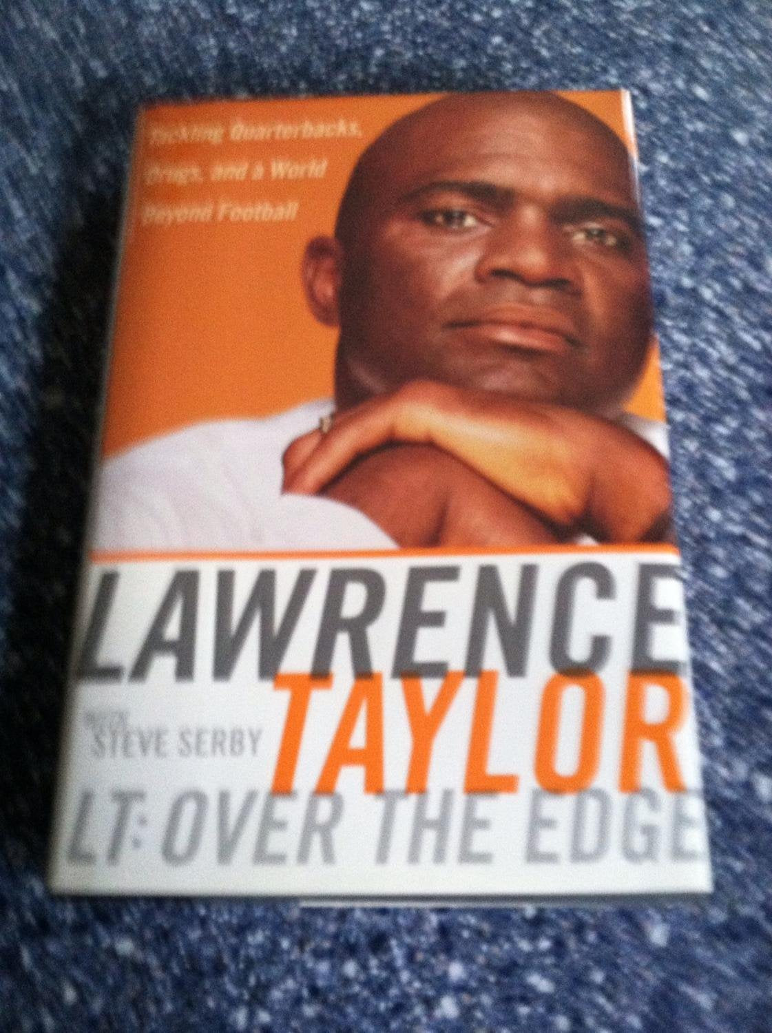 LT: Over the Edge: Tackling Quarterbacks, Drugs, and a World Beyond Football The Happy Book Stack