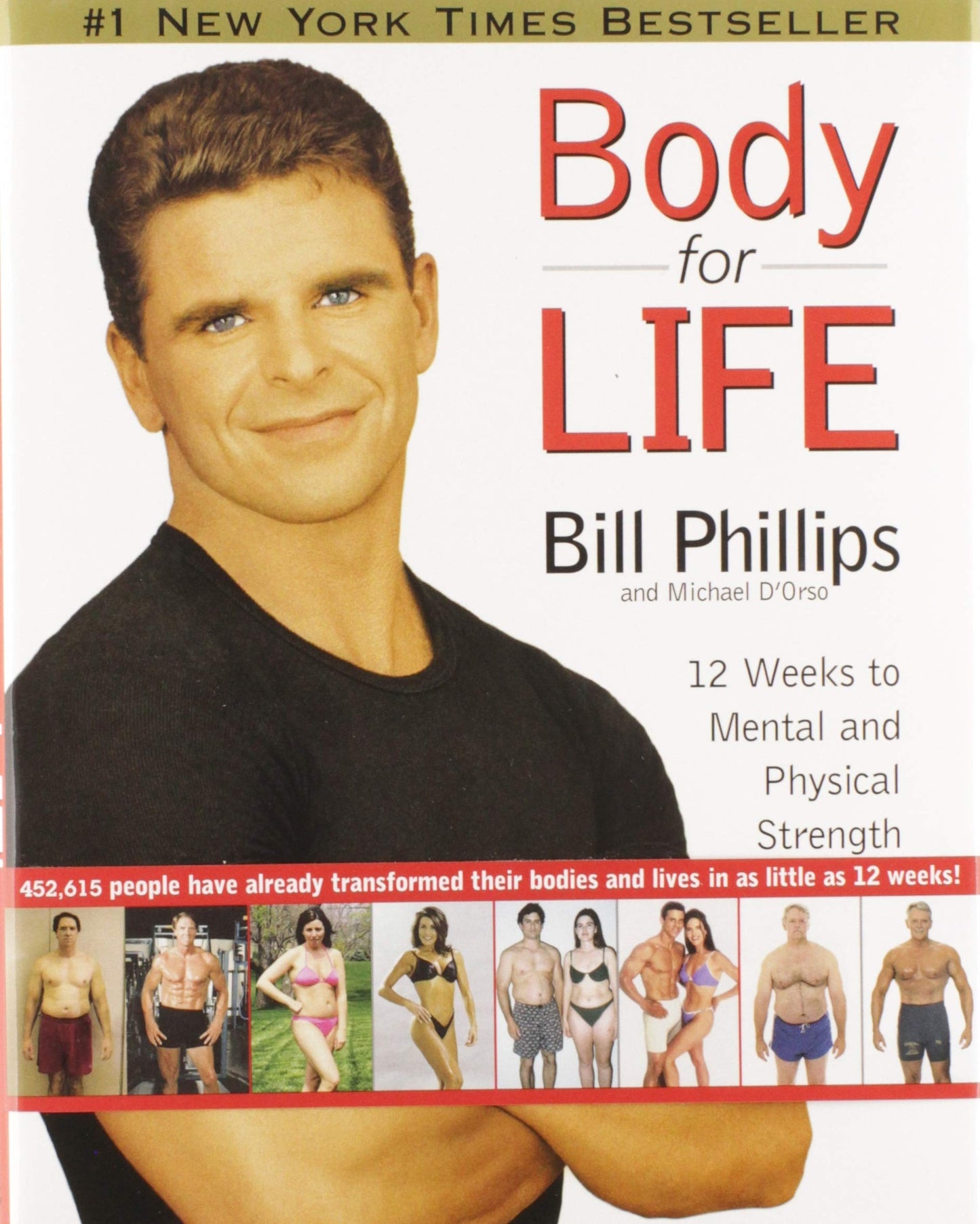 Body for Life: 12 Weeks to Mental and Physical Strength The Happy Book Stack