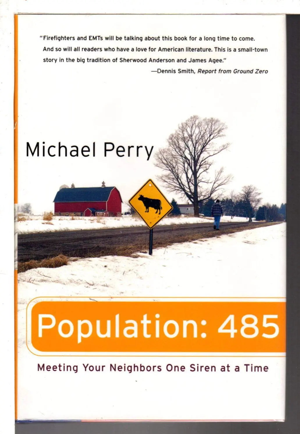 Population: 485: Meeting Your Neighbors One Siren at a Time The Happy Book Stack