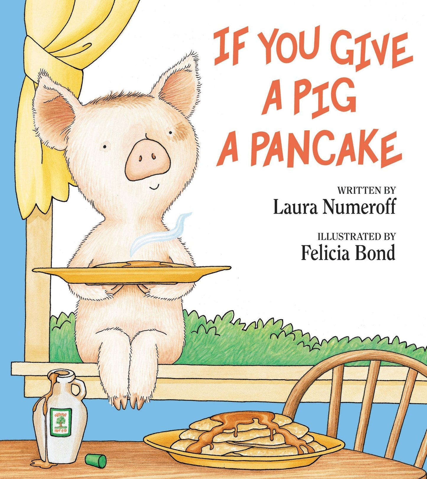 If You Give a Pig a Pancake The Happy Book Stack