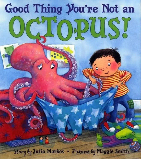 Good Thing You're Not an Octopus! The Happy Book Stack