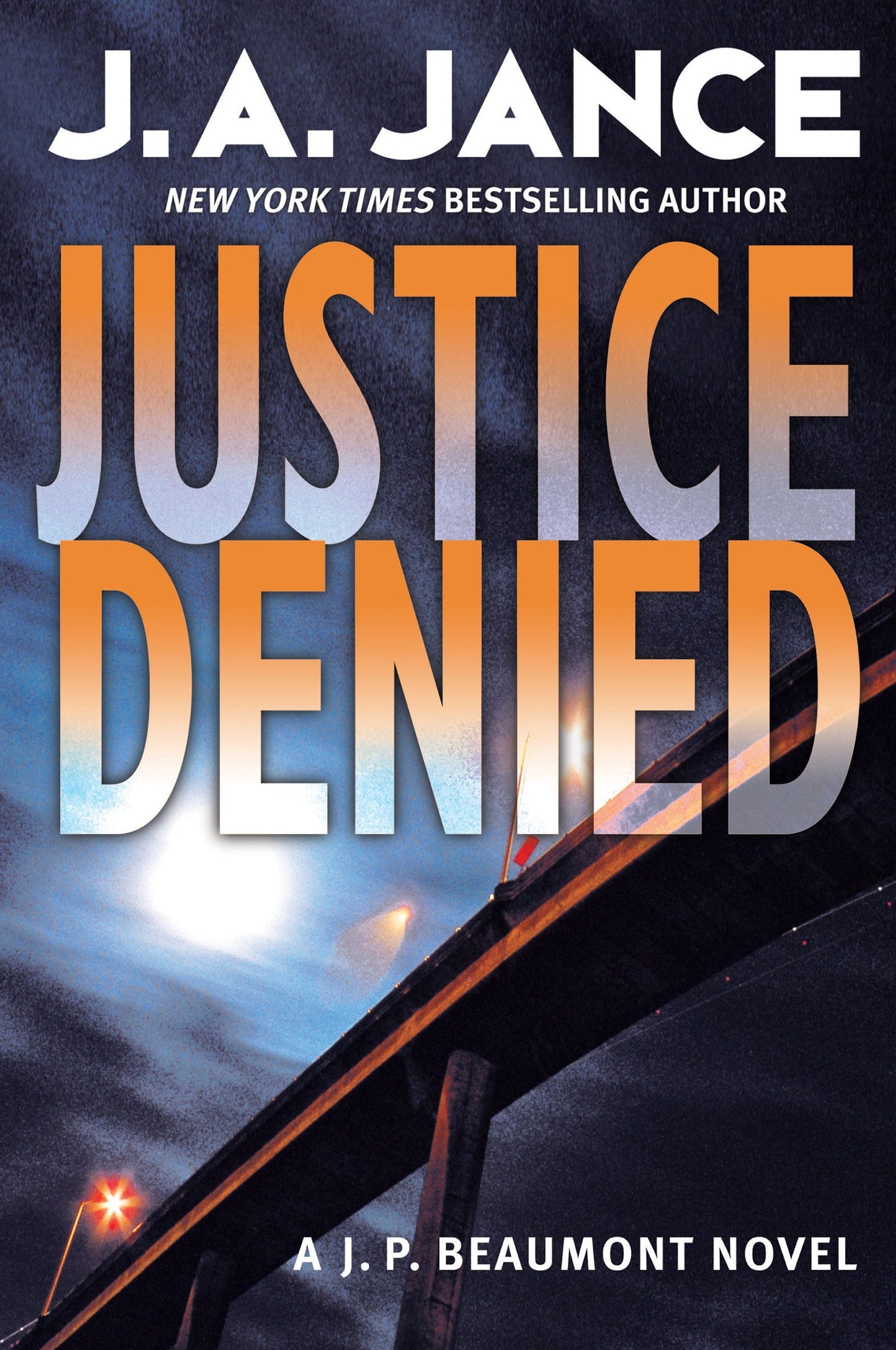 Justice Denied: A J. P. Beaumont Novel The Happy Book Stack