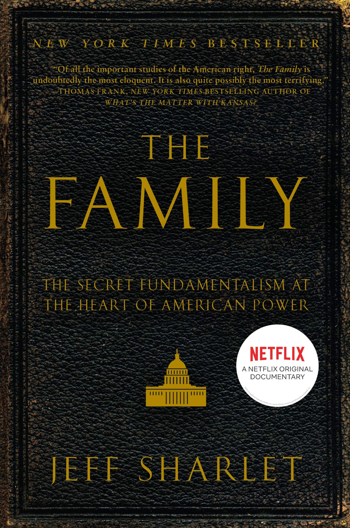 The Family: The Secret Fundamentalism at the Heart of American Power The Happy Book Stack
