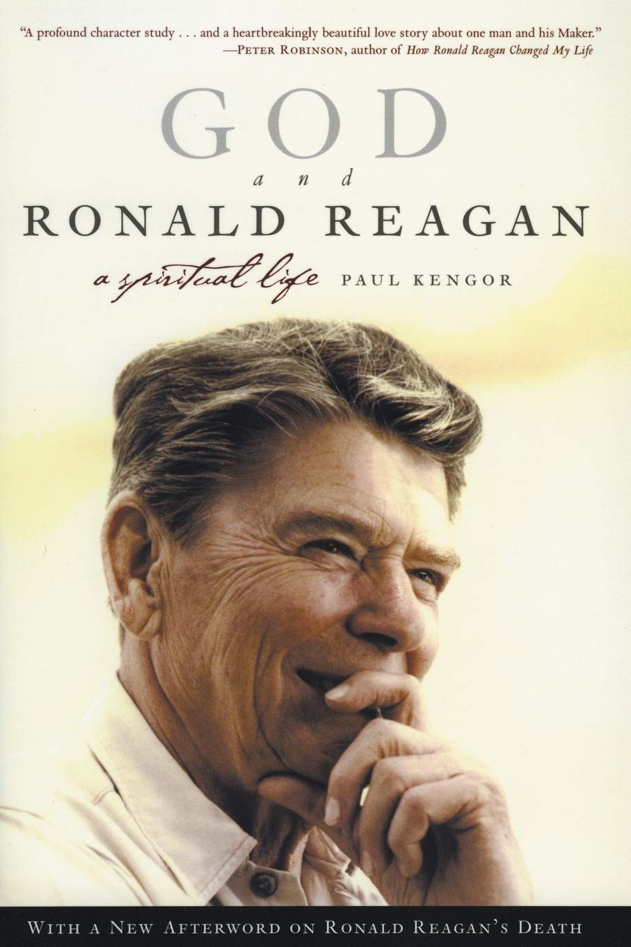 God and Ronald Reagan: A Spiritual Life The Happy Book Stack
