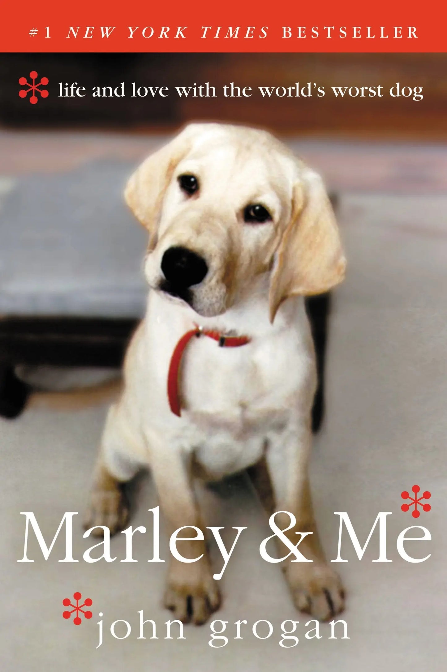 Marley & Me: Life and Love with the World's Worst Dog The Happy Book Stack