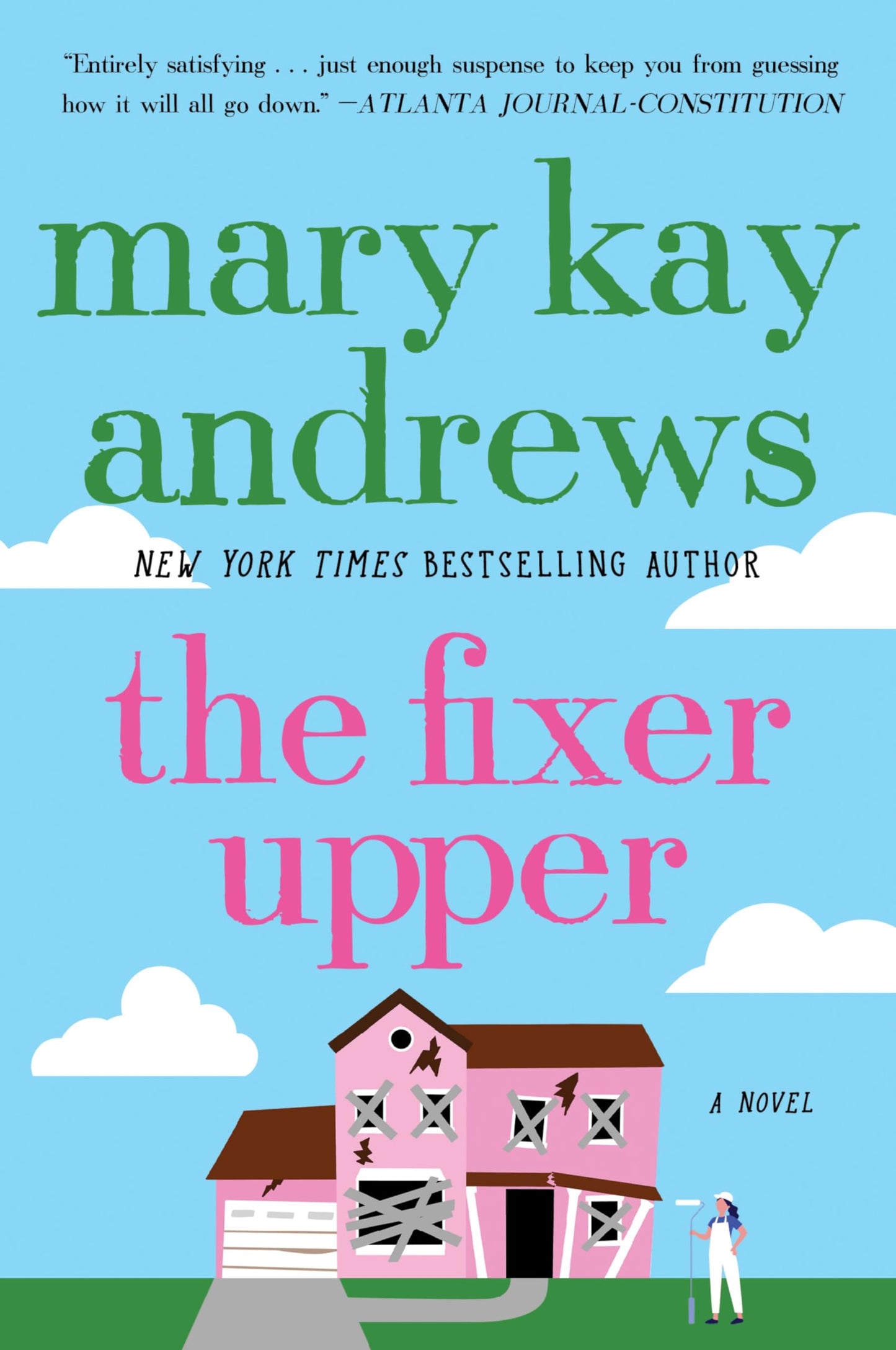 The Fixer Upper: A Hilarious Southern Romance About Small-Town House Restoration and Coming Home The Happy Book Stack