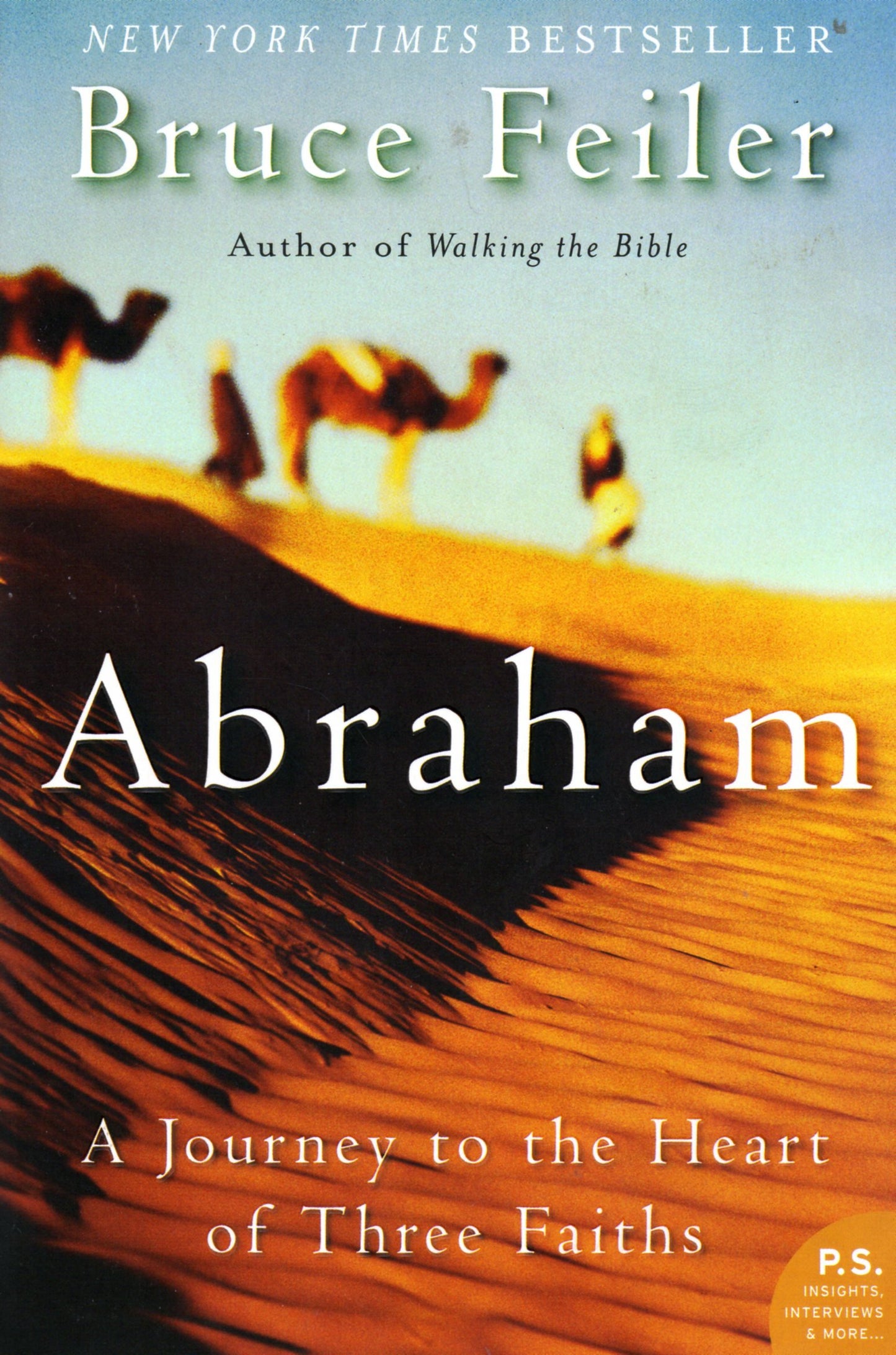 Abraham: A Journey to the Heart of Three Faiths - 7031
