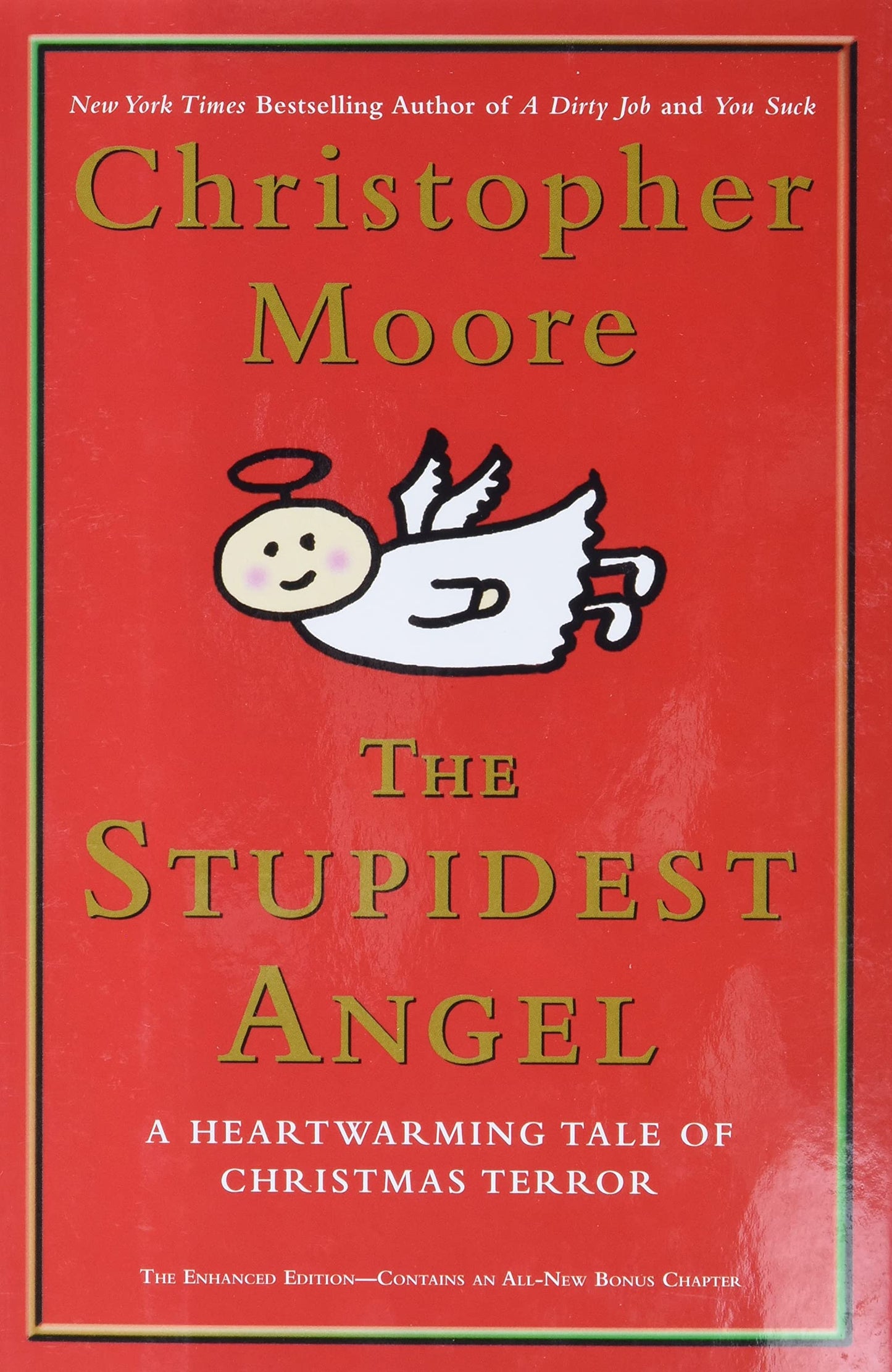 The Stupidest Angel: A Heartwarming Tale of Christmas Terror (Pine Cove Series, 3) The Happy Book Stack