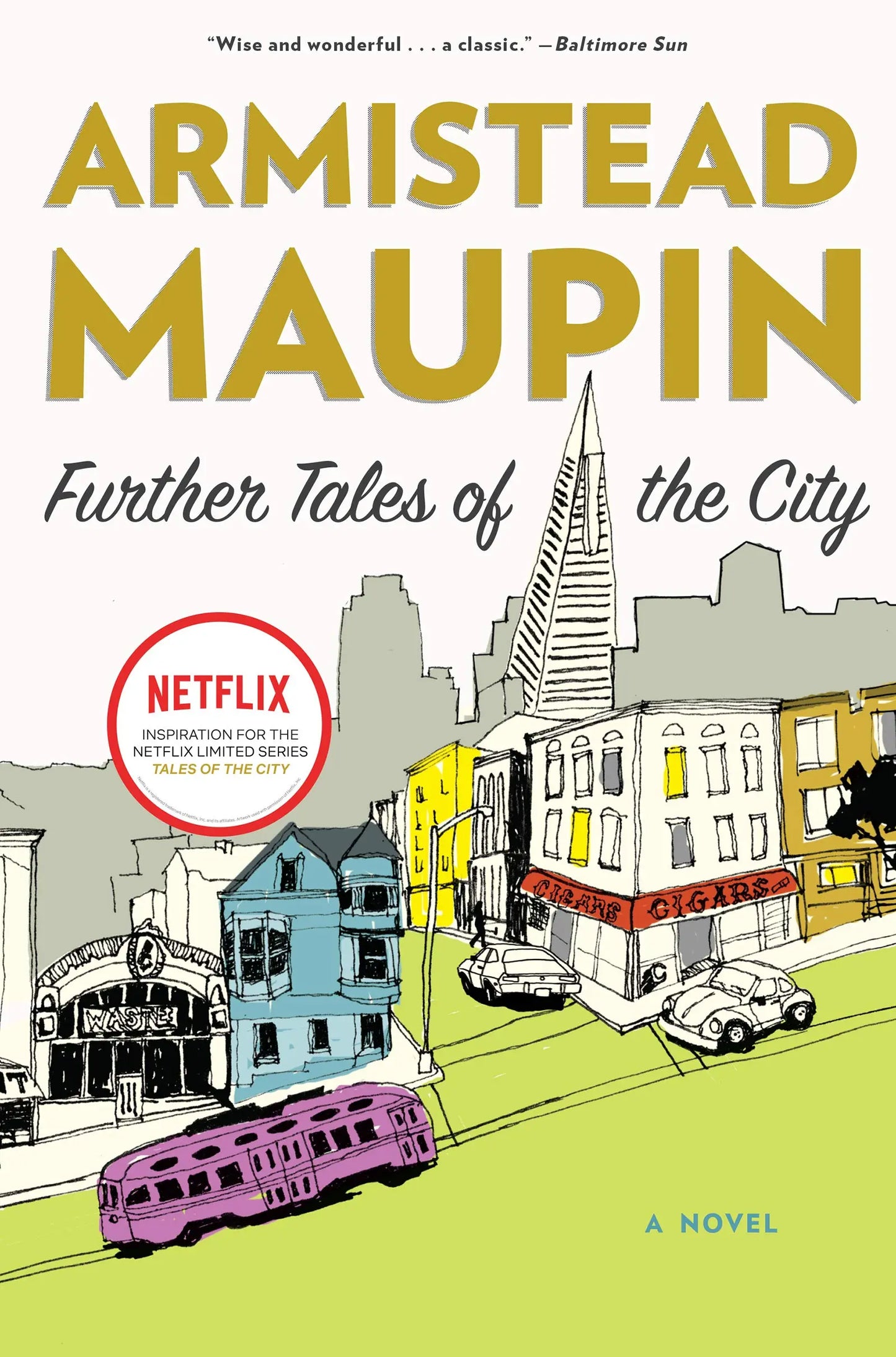 Further Tales of the City: A Novel (Tales of the City, 3) The Happy Book Stack