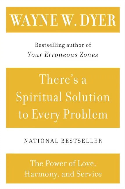 There's a Spiritual Solution to Every Problem The Happy Book Stack