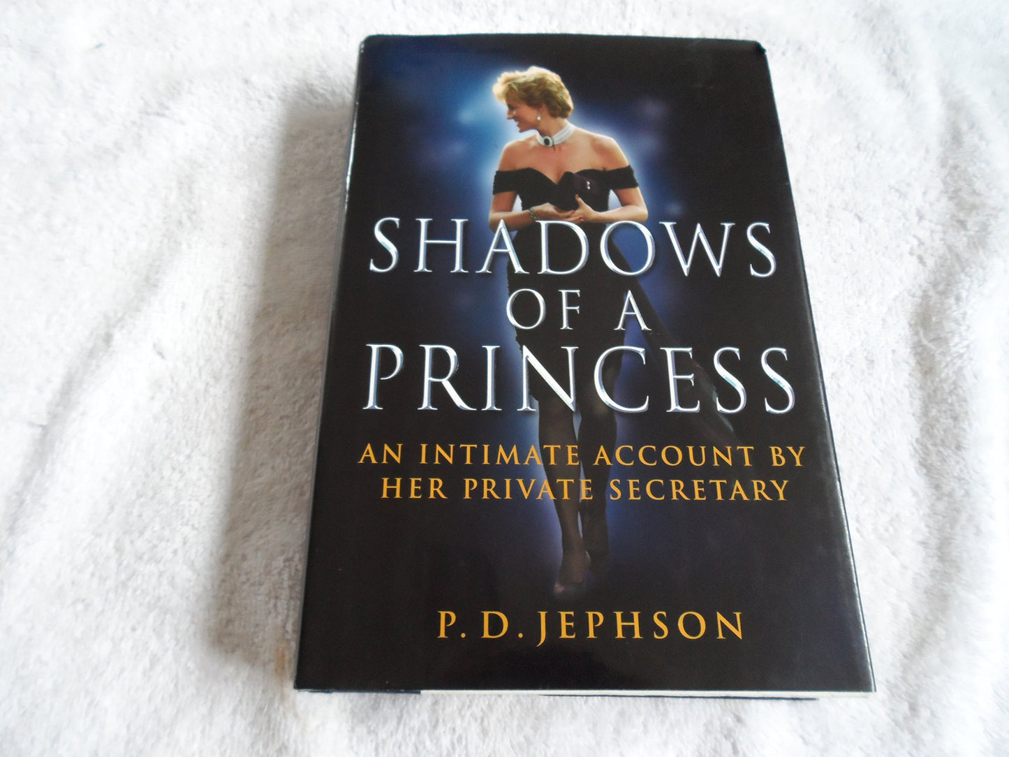 Shadows Of A Princess: An Intimate Account by Her Private Secretary The Happy Book Stack
