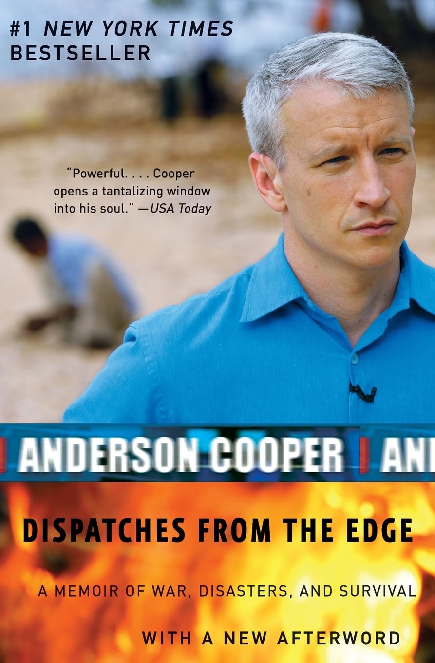 Dispatches from the Edge: A Memoir of War, Disasters, and Survival The Happy Book Stack