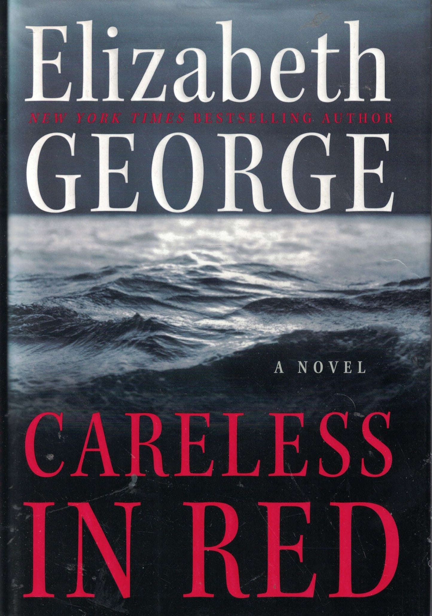 Careless in Red: A Novel The Happy Book Stack