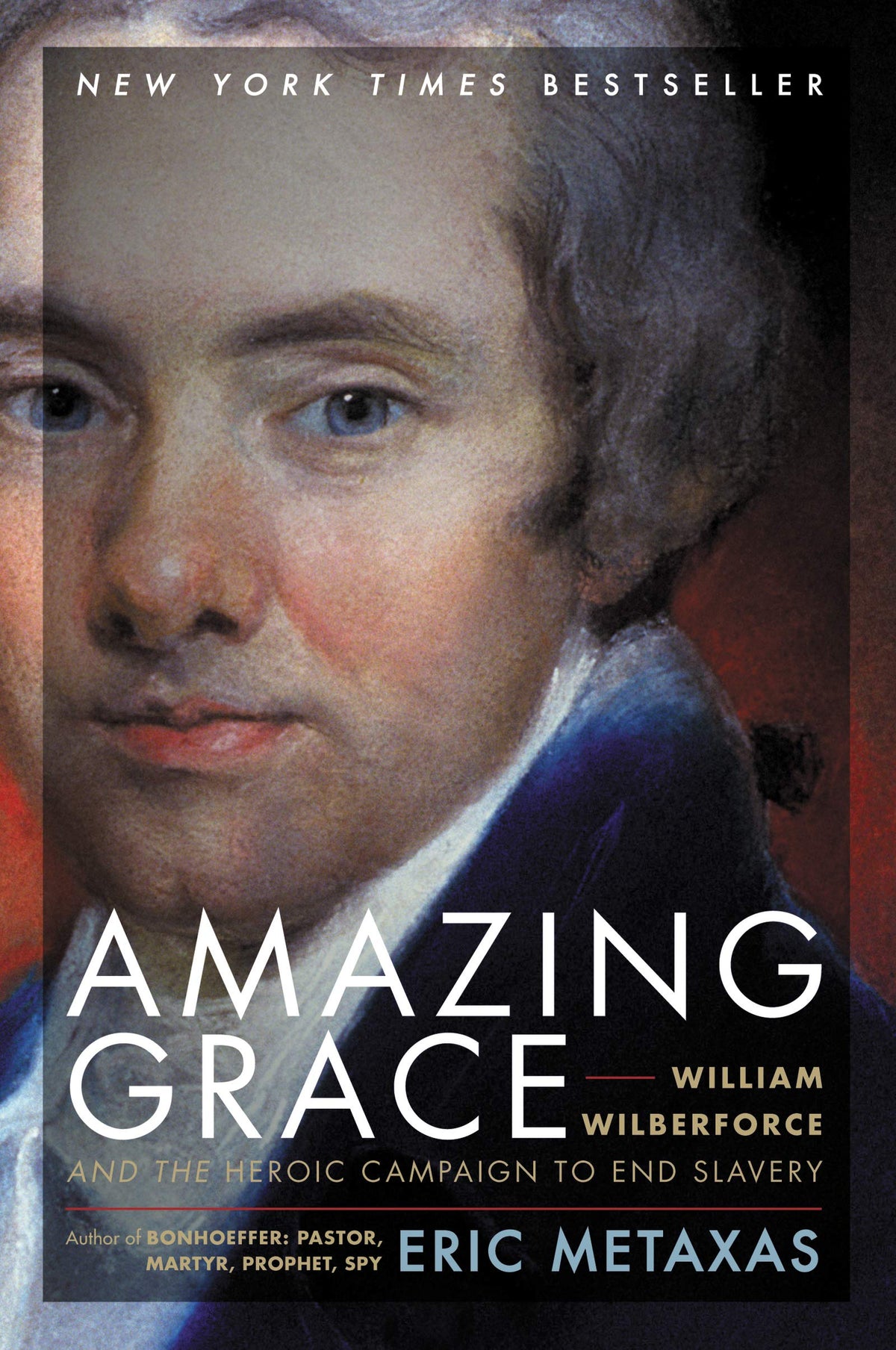 Amazing Grace: William Wilberforce and the Heroic Campaign to End Slavery The Happy Book Stack