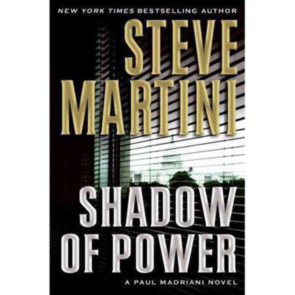 Shadow of Power: A Paul Madriani Novel The Happy Book Stack