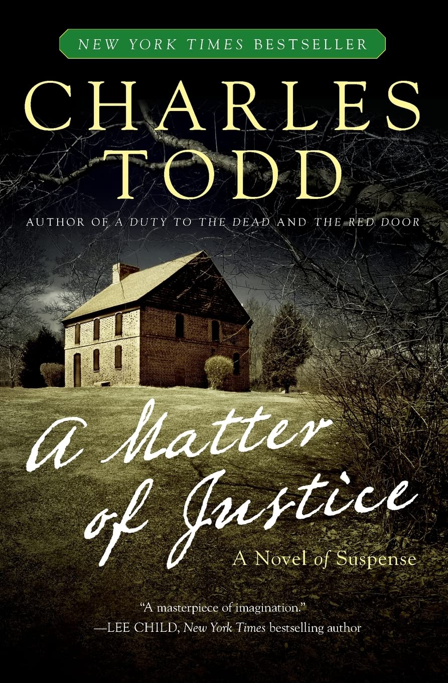 A Matter of Justice: An Inspector Ian Rutledge Mystery The Happy Book Stack