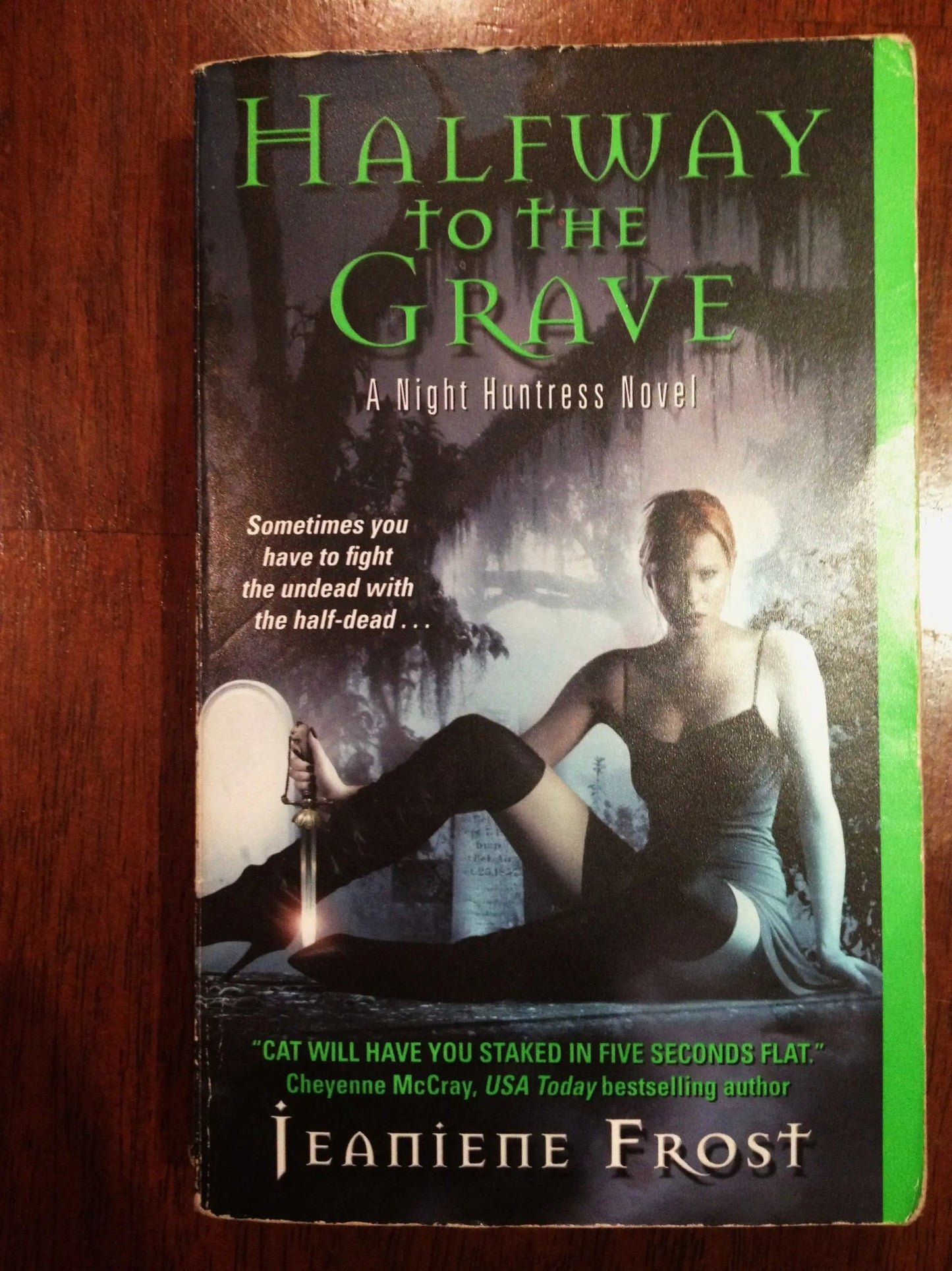 Halfway to the Grave (Night Huntress, Book 1) The Happy Book Stack