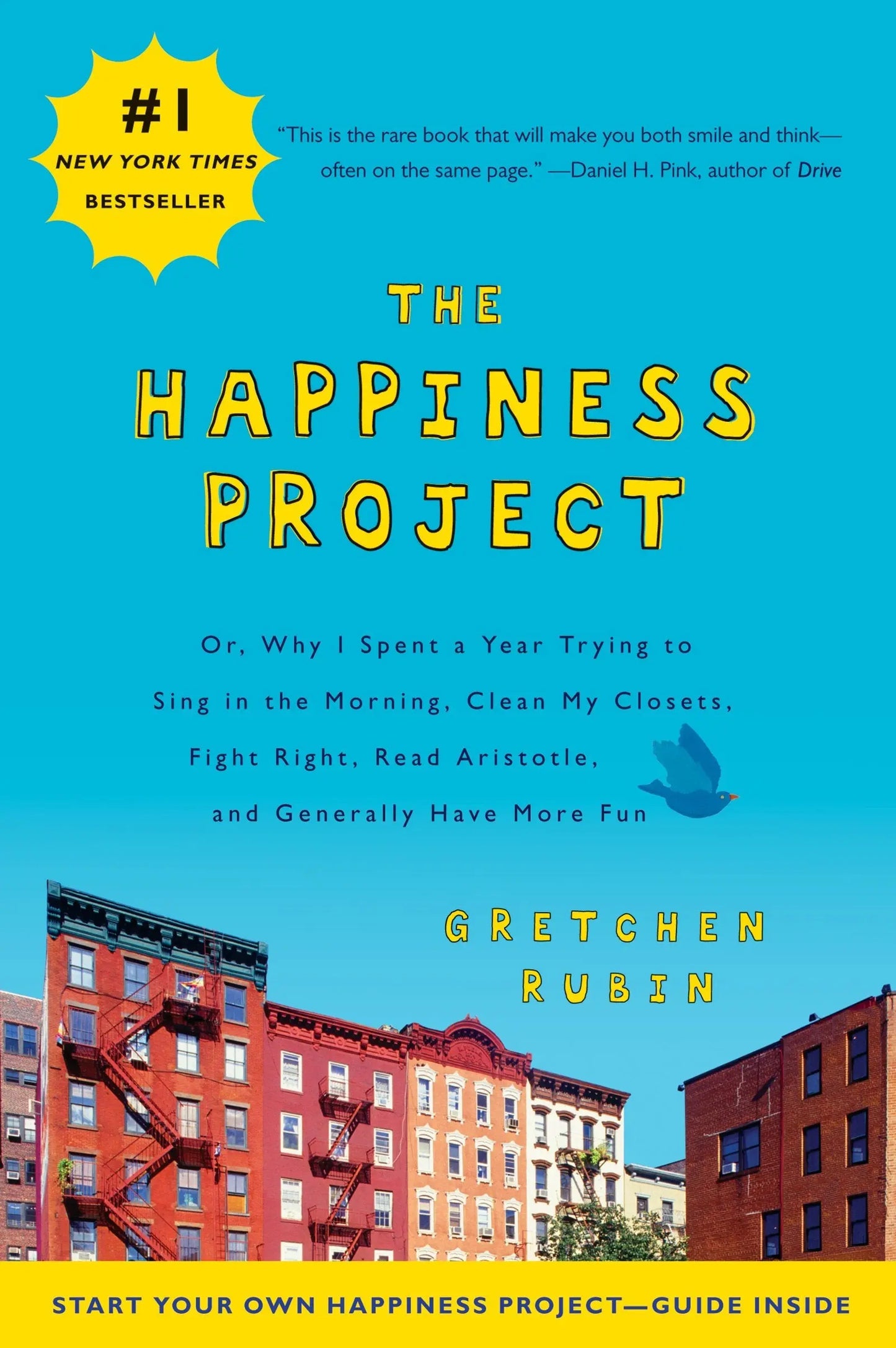 The Happiness Project: Or, Why I Spent a Year Trying to Sing in the Morning, Clean My Closets, Fight Right, Read Aristotle, and Generally Have More Fun The Happy Book Stack