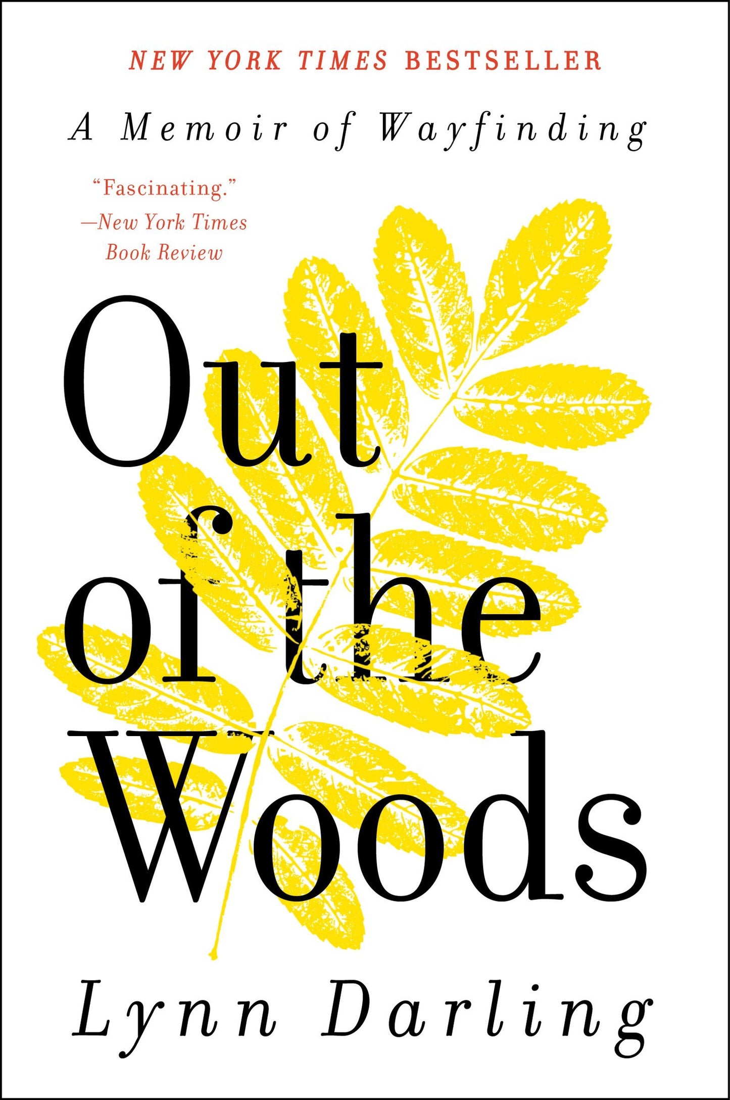 Out of the Woods: A Memoir of Wayfinding ―A Soul-Searching Memoir of Self-Discovery in the Solitude of Vermont (P.S. (Paperback)) The Happy Book Stack