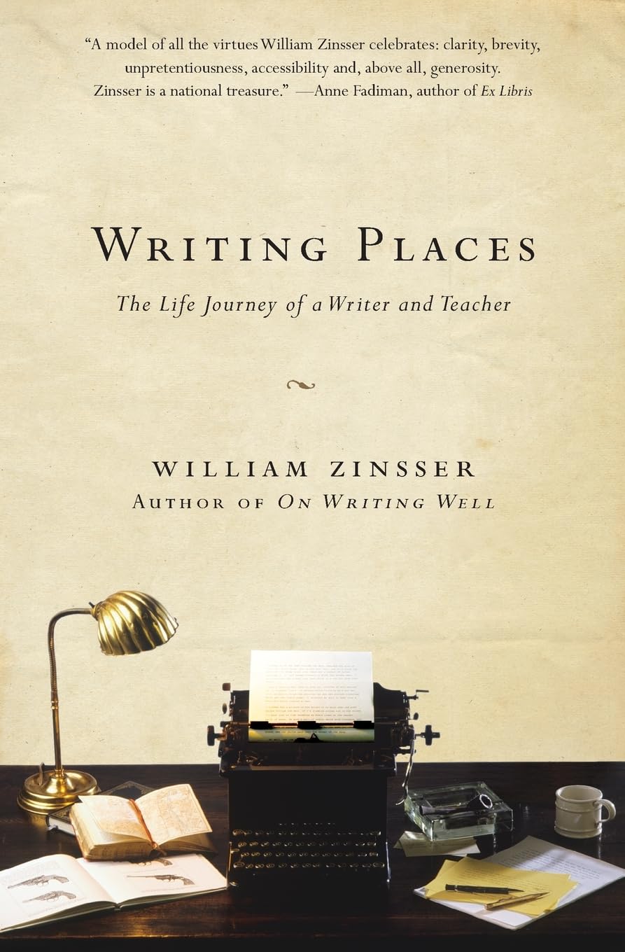 Writing Places: The Life Journey of a Writer and Teacher - 5836