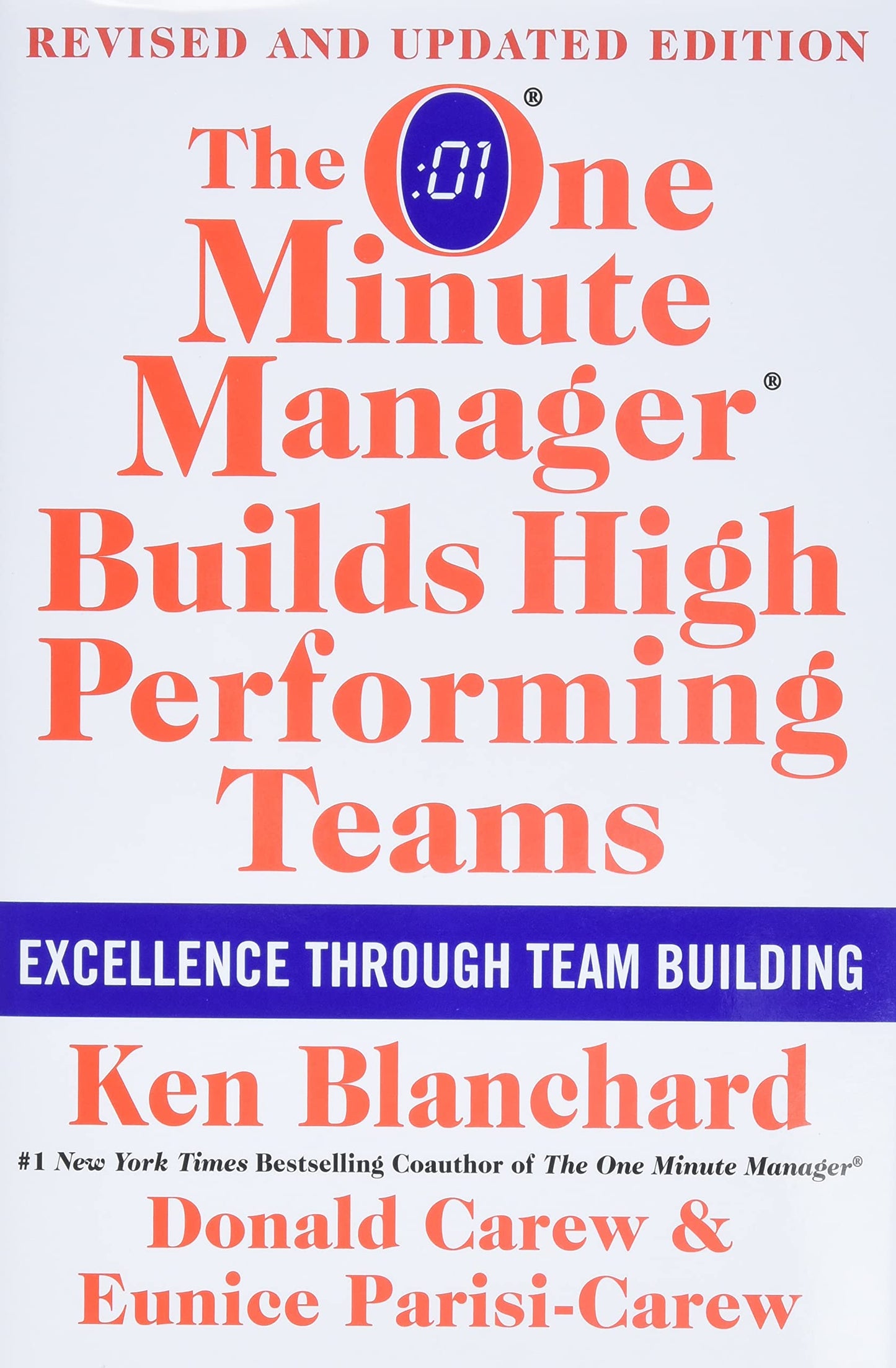 The One Minute Manager Builds High Performing Teams: New and Revised Edition – An Essential Guide to Leadership and High Performance Team Development The Happy Book Stack