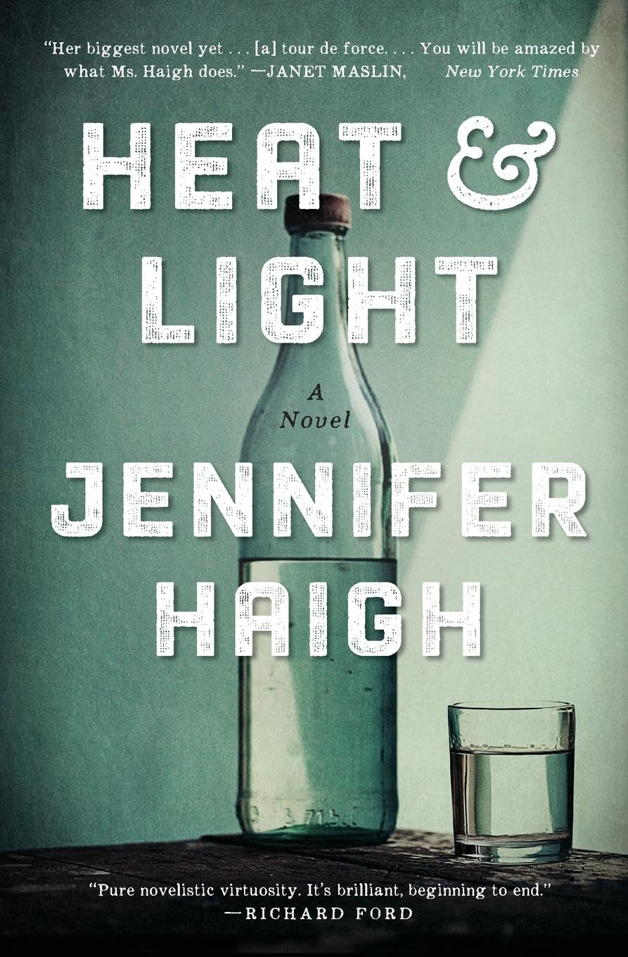 Heat and Light: A Novel The Happy Book Stack