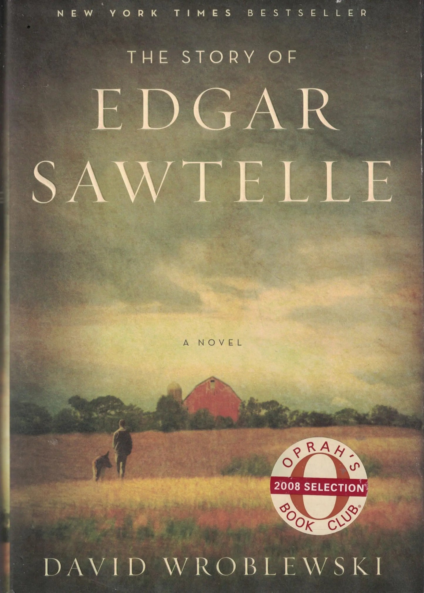 The Story of Edgar Sawtelle: A Novel (Oprah Book Club #62) The Happy Book Stack