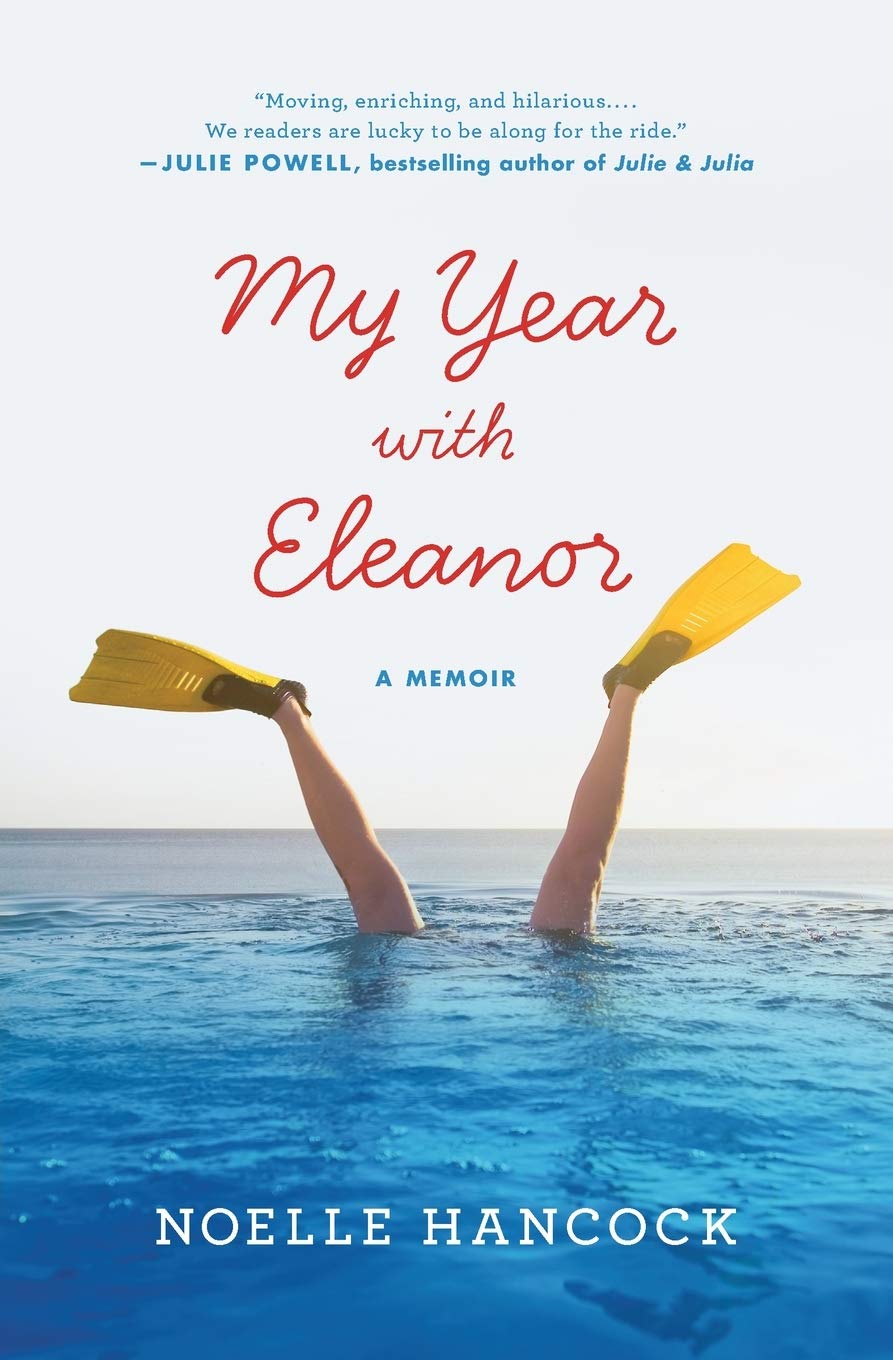 My Year with Eleanor: A Memoir The Happy Book Stack