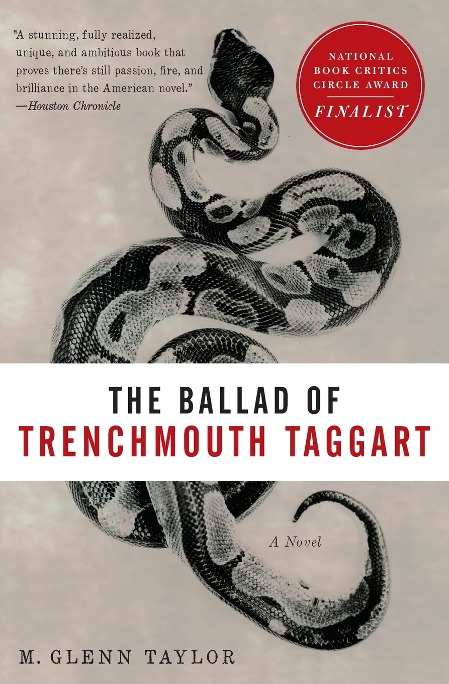The Ballad of Trenchmouth Taggart: A Coming-of-Age Story of Survival and Exile in the West Virginia Coal Wars The Happy Book Stack