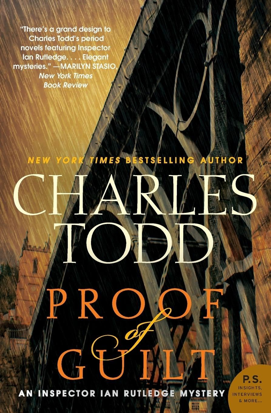 Proof of Guilt: An Inspector Ian Rutledge Mystery The Happy Book Stack