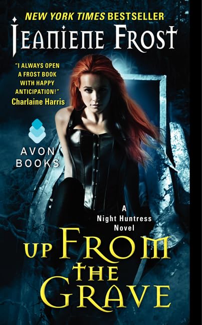 Up from the Grave (Night Huntress) - 7168