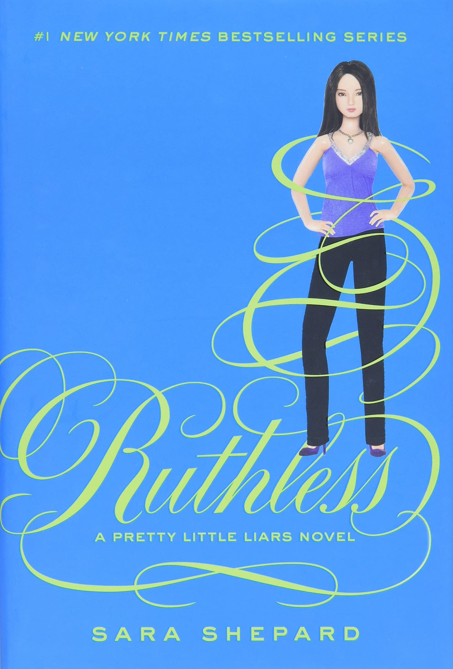 Ruthless (Pretty Little Liars, Book 10) The Happy Book Stack