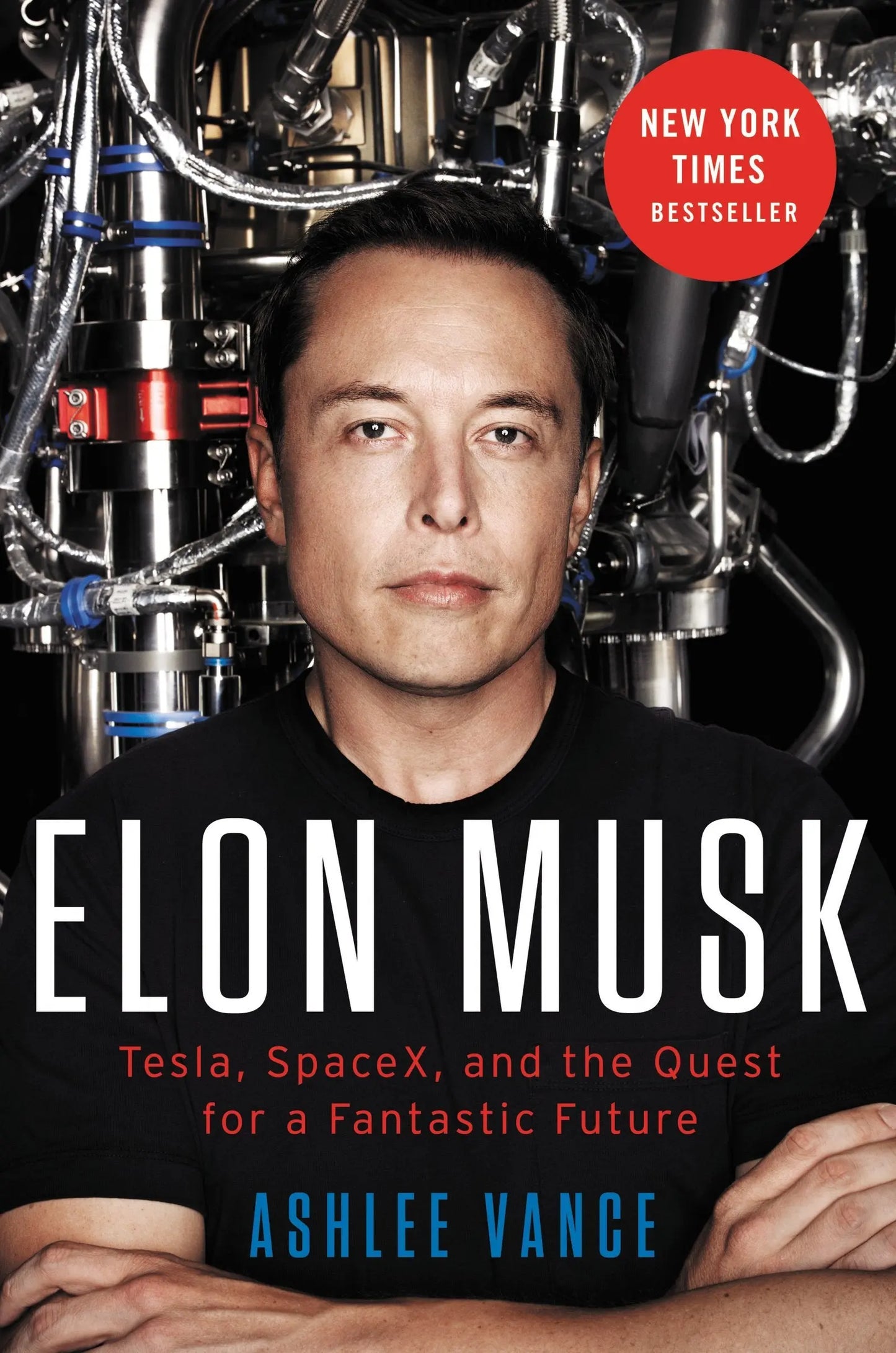 Elon Musk: Tesla, SpaceX, and the Quest for a Fantastic Future The Happy Book Stack