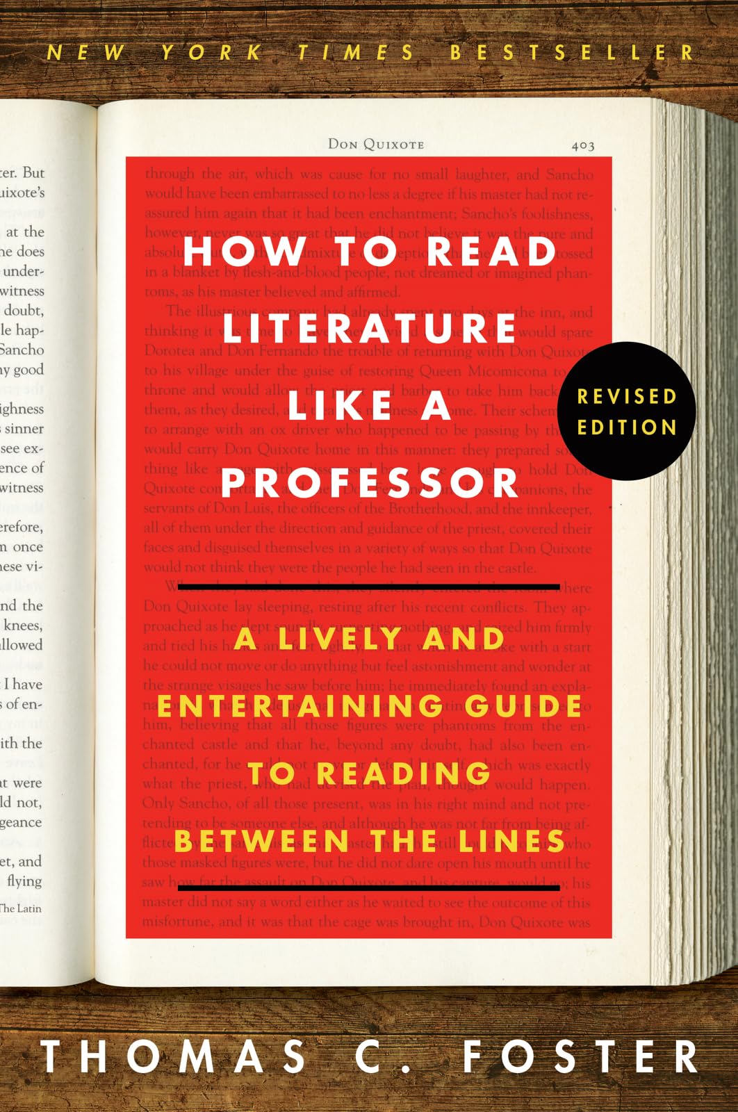 How to Read Literature Like a Professor: A Lively and Entertaining Guide to Reading Between the Lines, Revised Edition - 6134