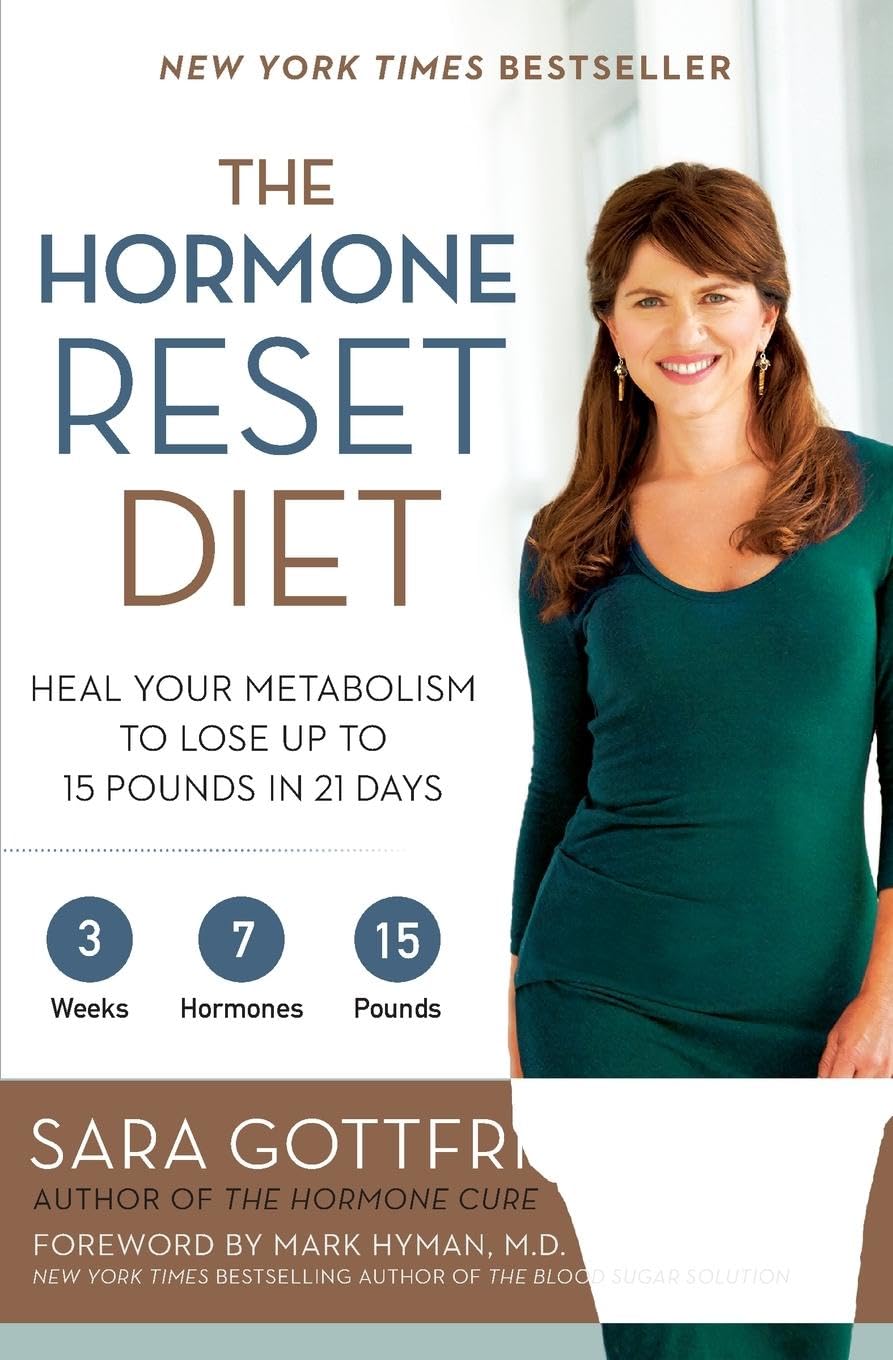 The Hormone Reset Diet: Heal Your Metabolism to Lose Up to 15 Pounds in 21 DaysThree-Week Program for Rapid Weight Loss The Happy Book Stack
