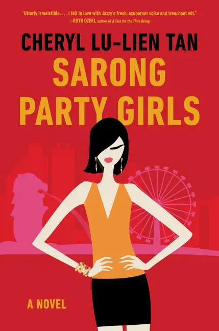 Sarong Party Girls: A Novel The Happy Book Stack