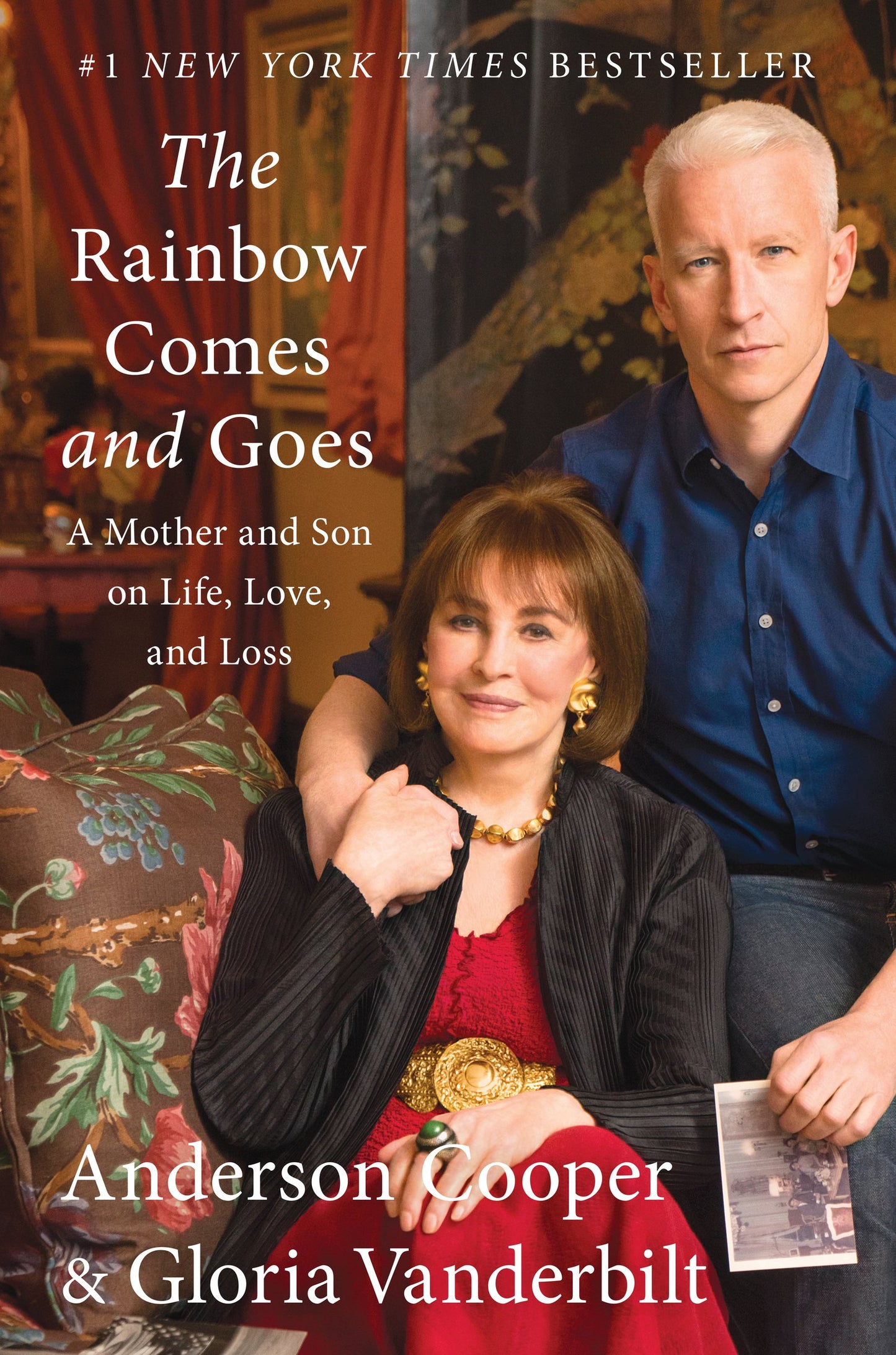 The Rainbow Comes and Goes: A Mother and Son On Life, Love, and Loss The Happy Book Stack