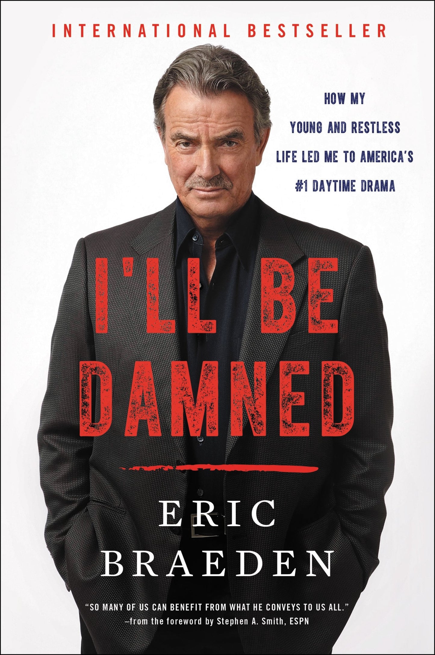 I'll Be Damned: How My Young and Restless Life Led Me to America's #1 Daytime Drama The Happy Book Stack