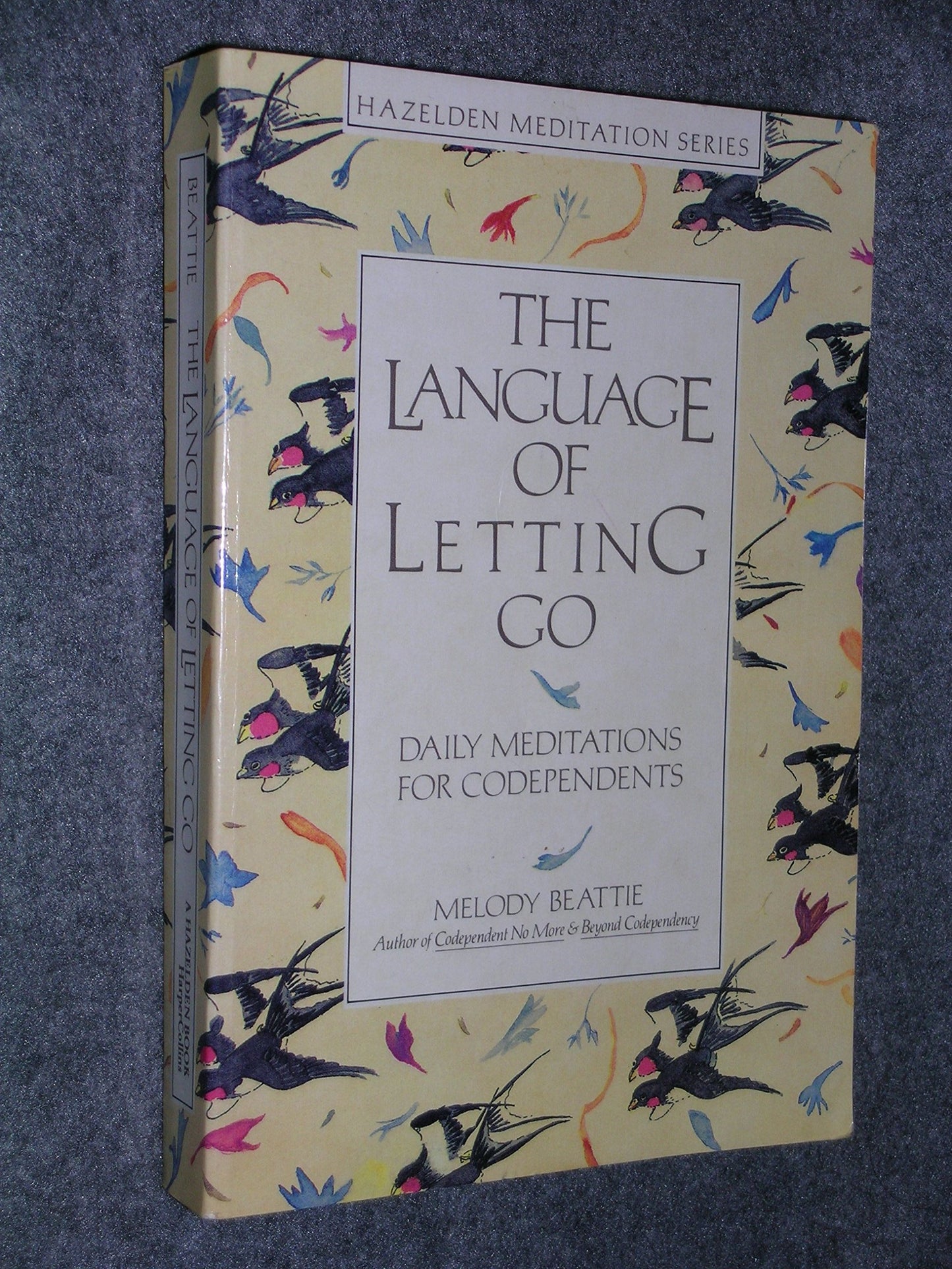 The Language of Letting Go: Daily Meditations for Co-Dependents - 7295