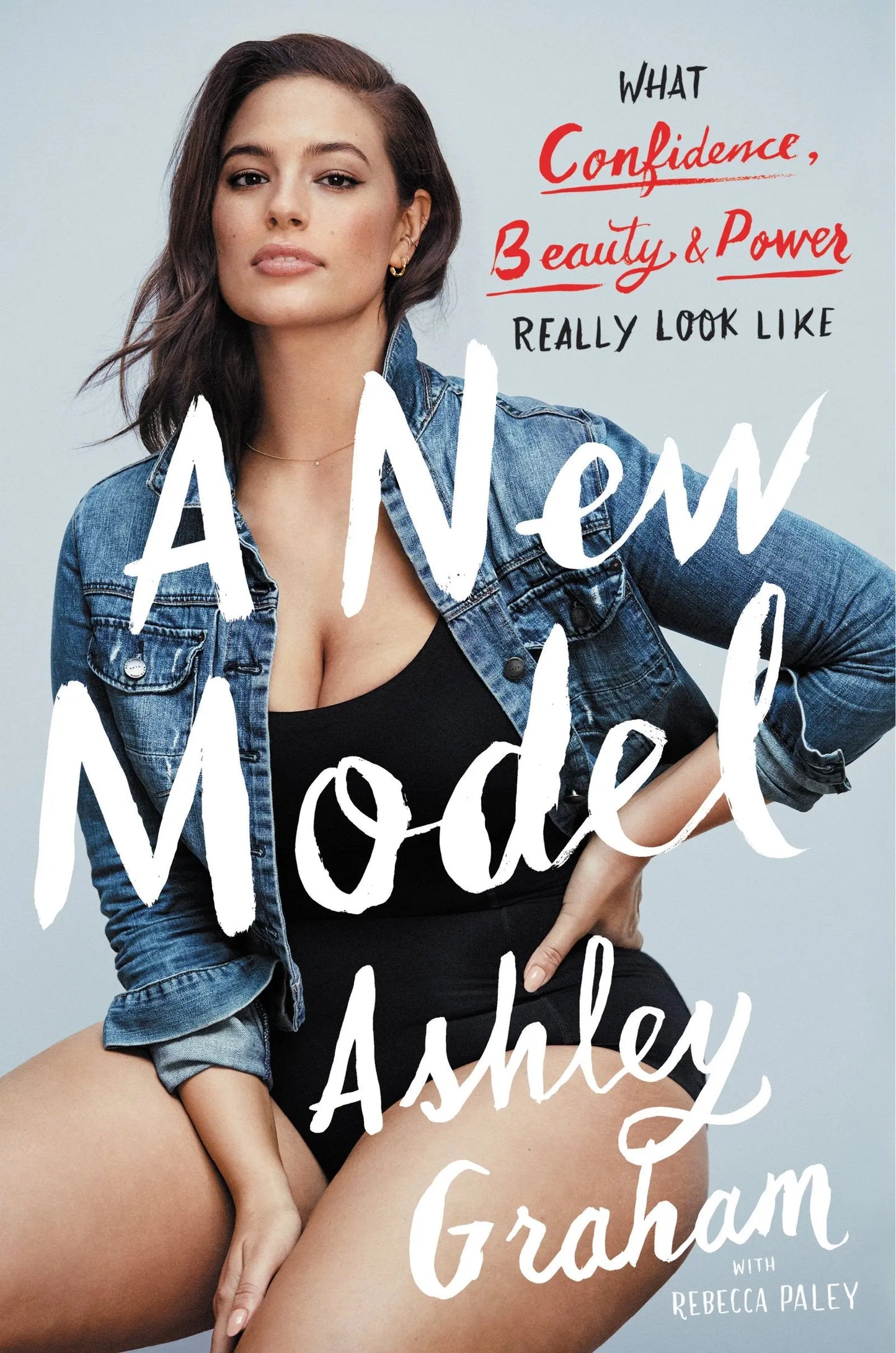 A New Model: What Confidence, Beauty, and Power Really Look Like The Happy Book Stack