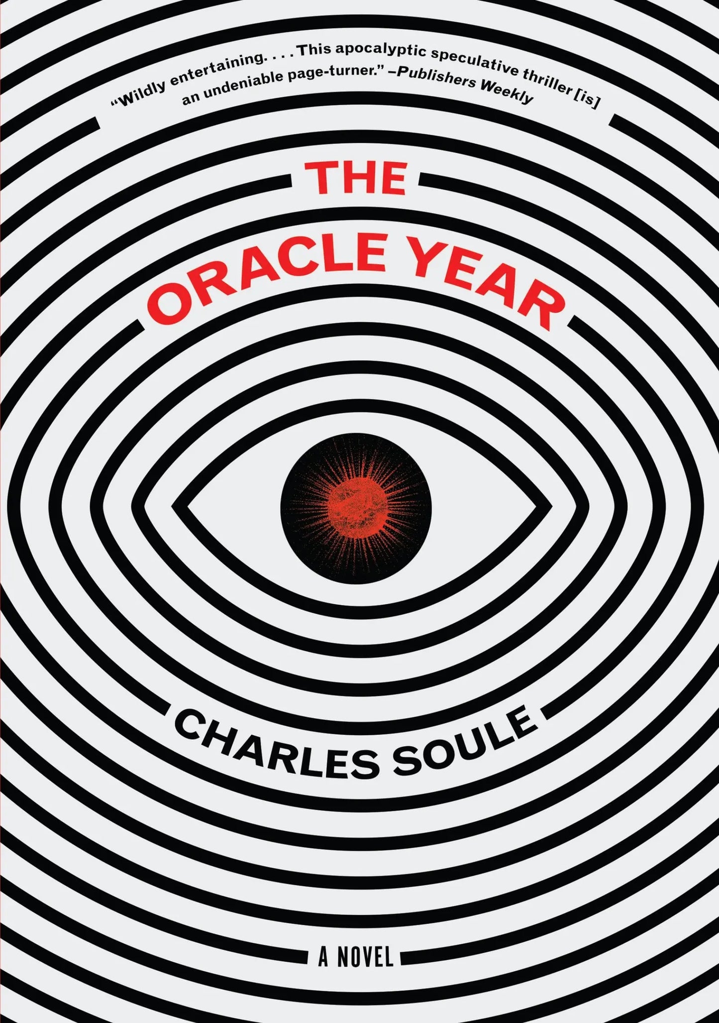 The Oracle Year: A Novel The Happy Book Stack