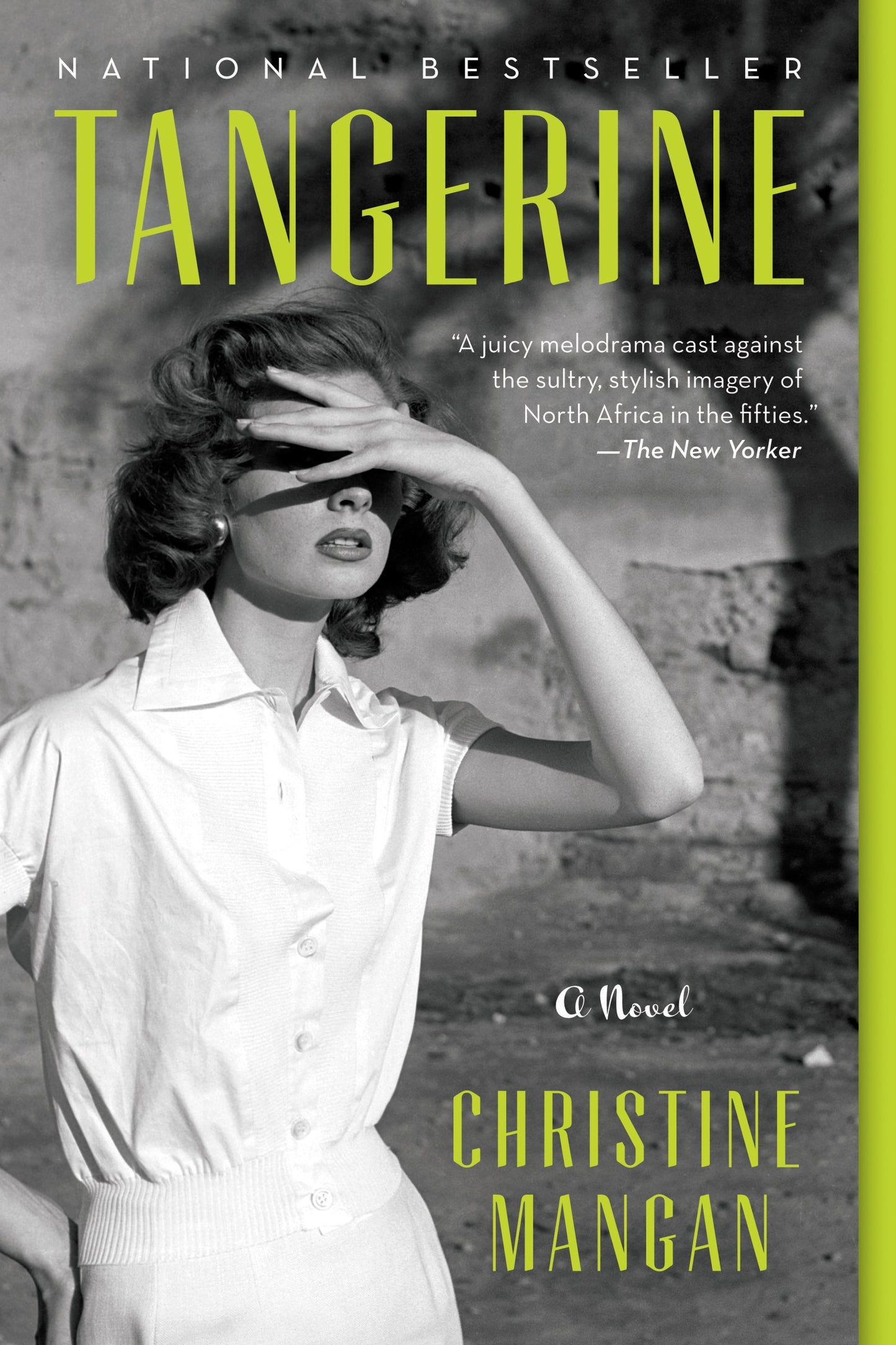 Tangerine: A National Bestseller – Gothic Noir Thriller of Friendship and Betrayal in 1950s Tangier The Happy Book Stack