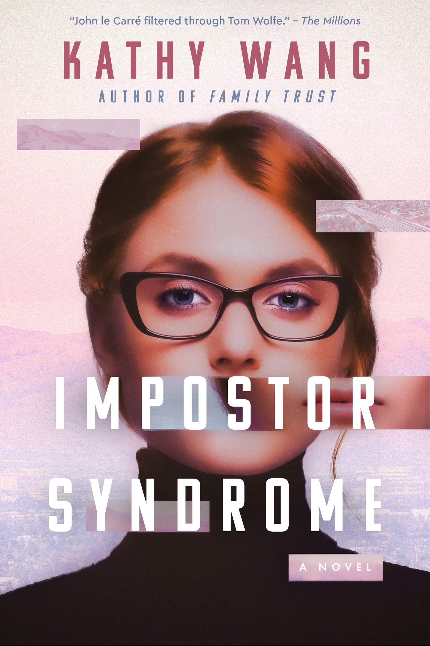 Impostor Syndrome: A Novel The Happy Book Stack