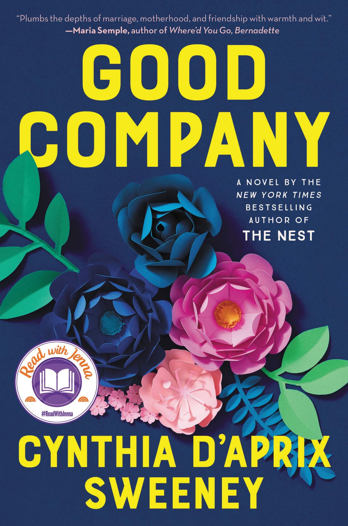 Good Company: A Read with Jenna Pick The Happy Book Stack