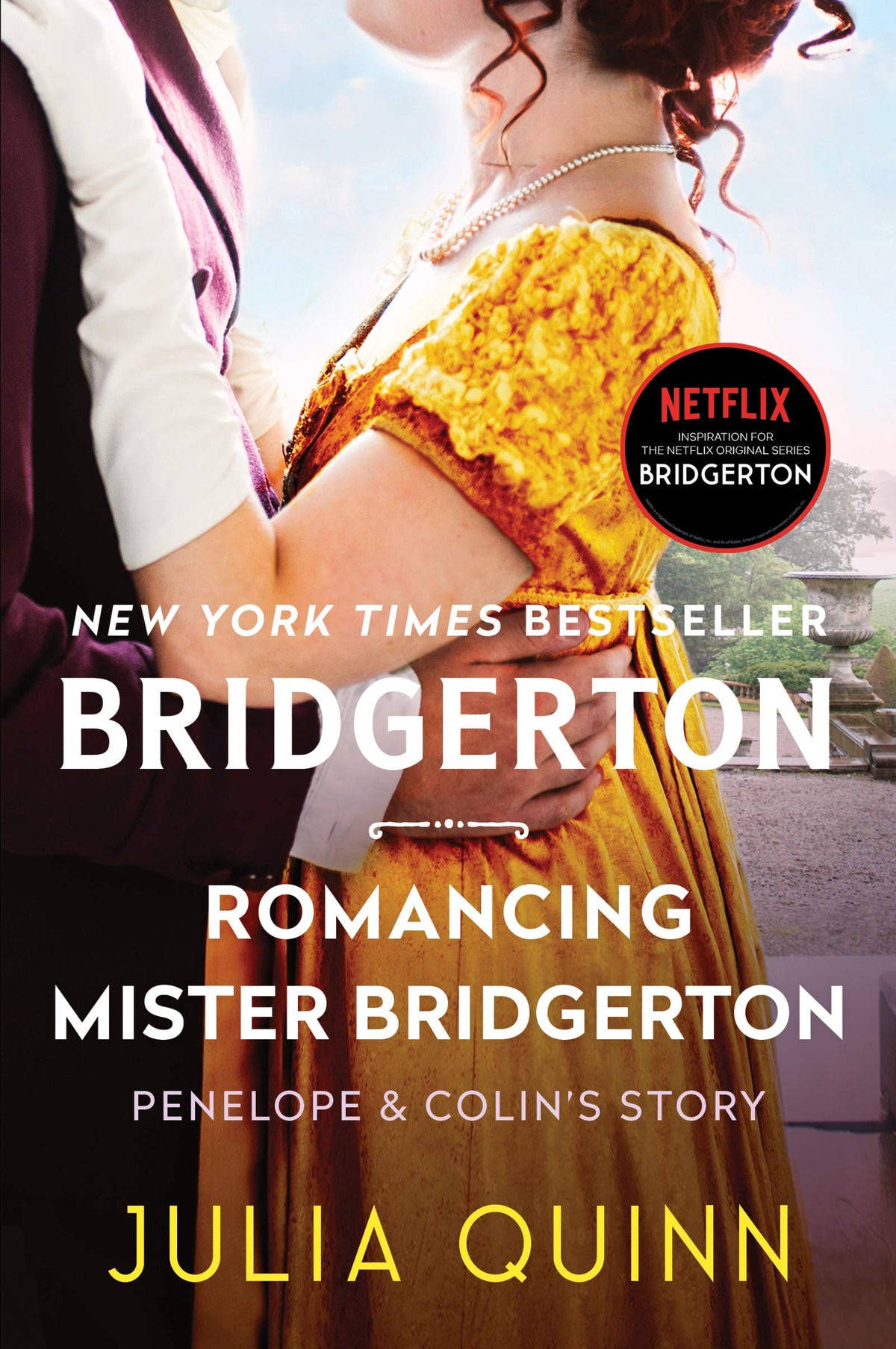Romancing Mister Bridgerton: Penelope & Colin's Story, the Inspiration for Bridgerton Season Three―Bestselling Historical Romance Novel The Happy Book Stack