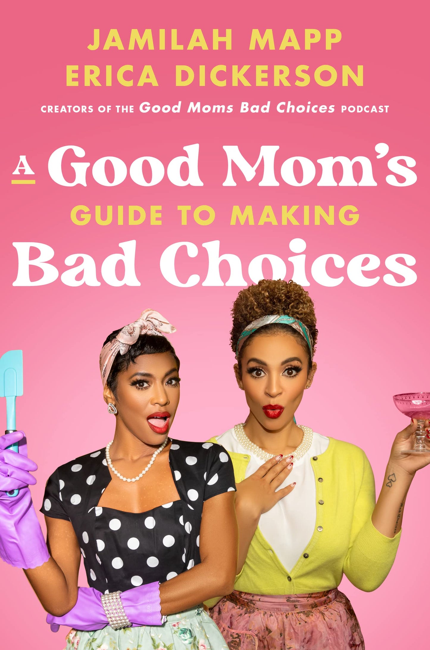 A Good Mom's Guide to Making Bad Choices: Redefining Motherhood With Unapologetic Honesty and Humor The Happy Book Stack
