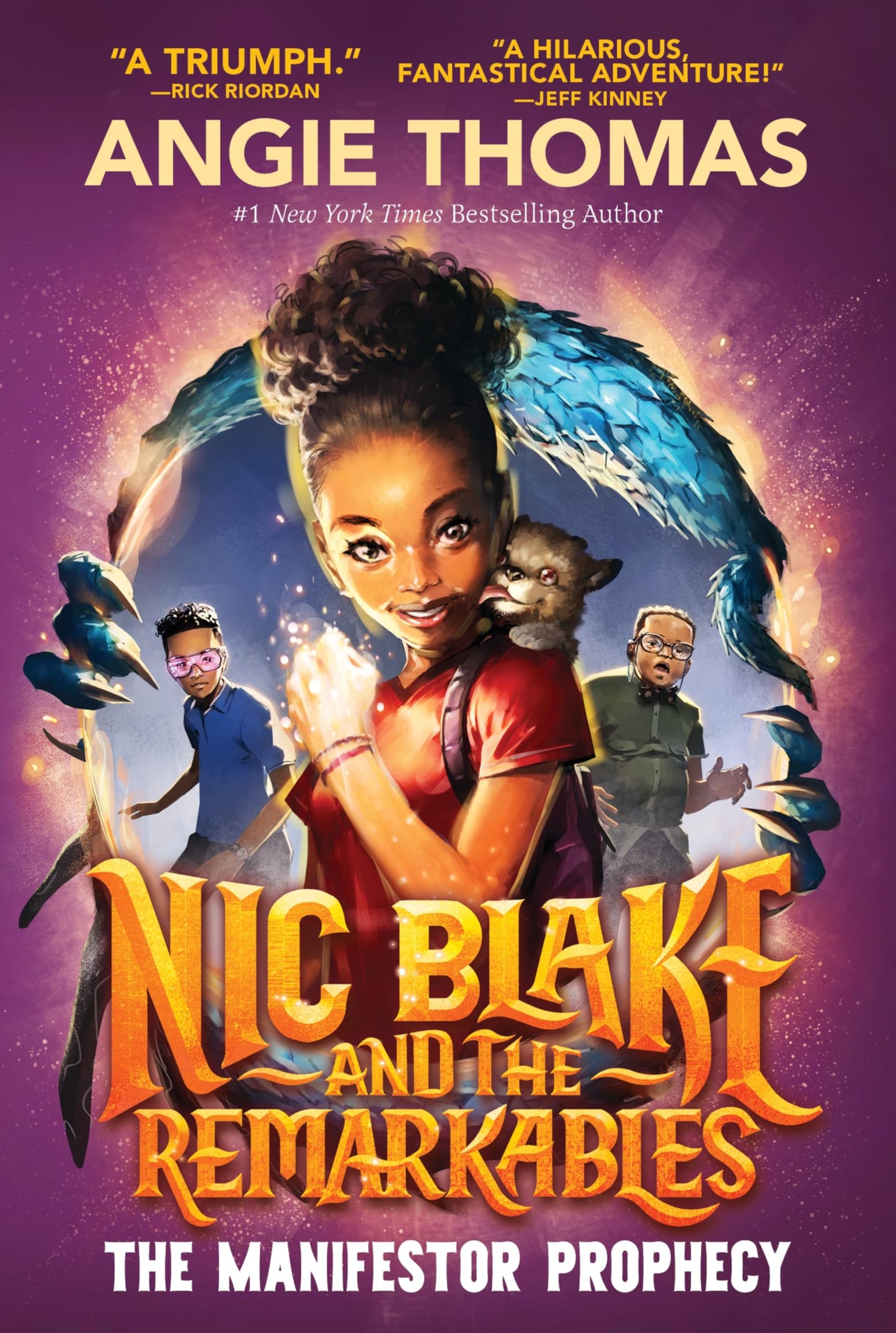 Nic Blake and the Remarkables: The Manifestor Prophecy: The Middle Grade Debut from the Bestselling Author of The Hate U Give The Happy Book Stack