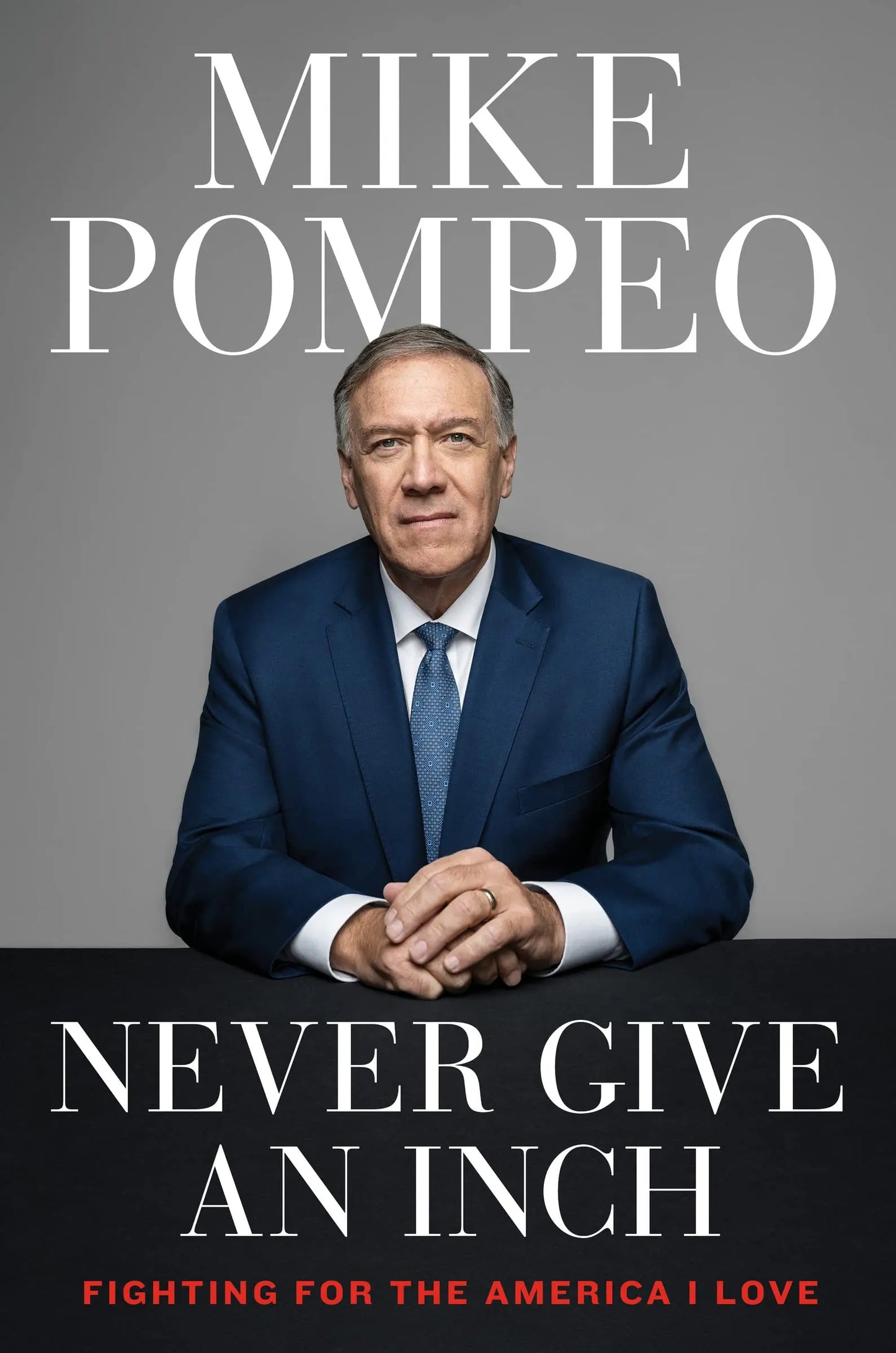 Never Give an Inch: Fighting for the America I Love The Happy Book Stack